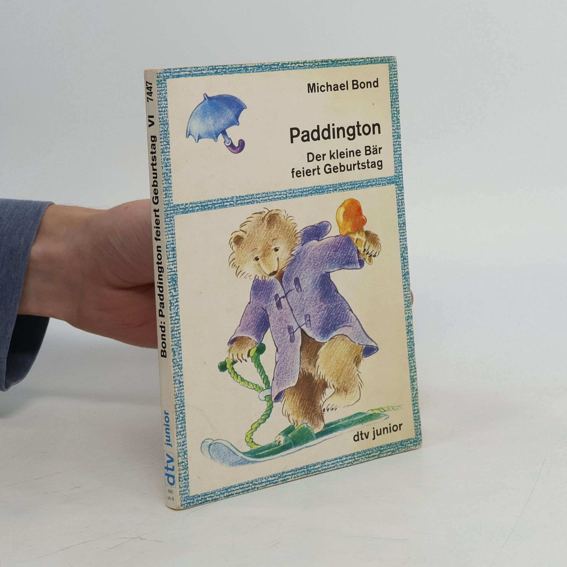 Paddington - 6: Der kleine Bär feiert Geburtstag
