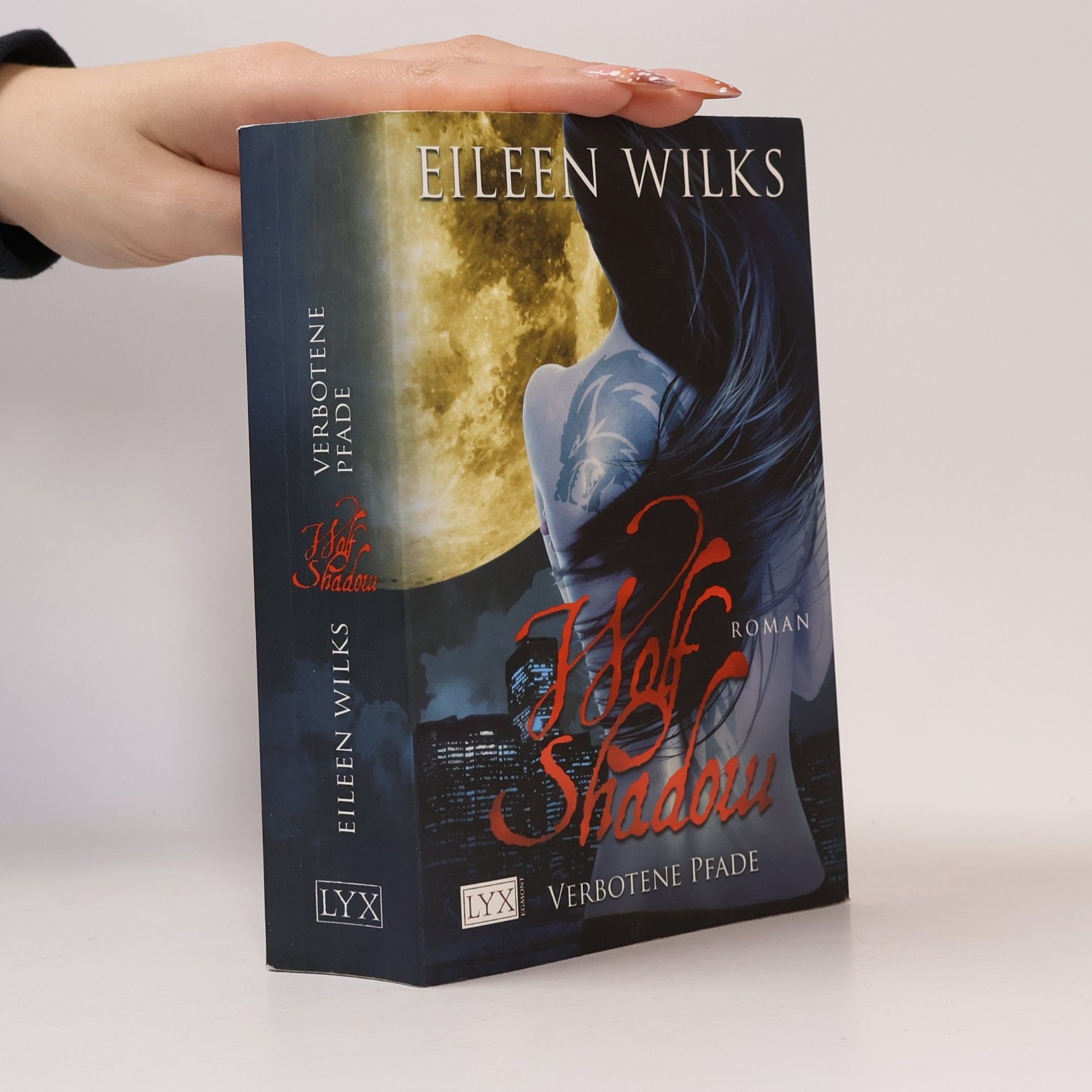 Eileen Wilks Wolf Shadow - Verbotene Pfade