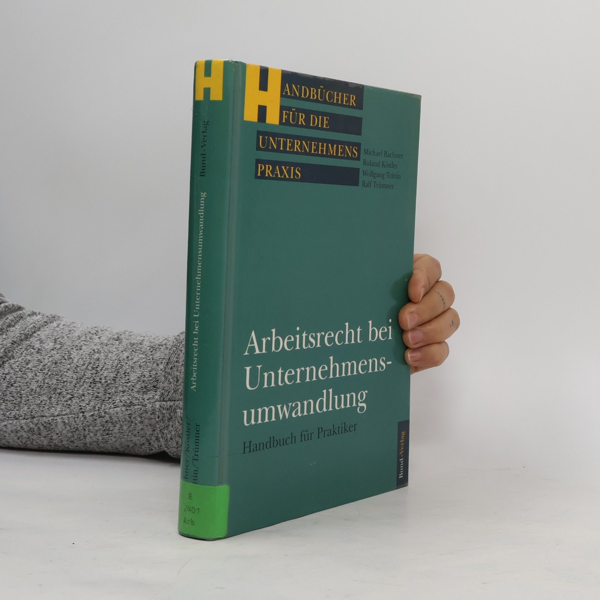 Arbeitsrecht bei Unternehmensumwandlung