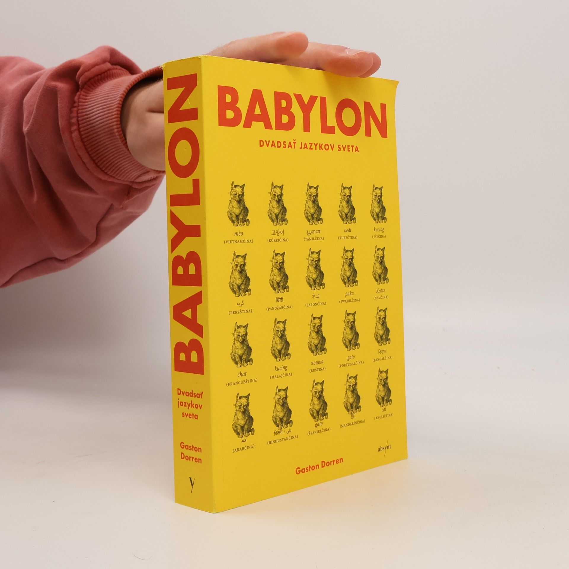 Gaston Dorren Babylon: Dvadsať jazykov sveta