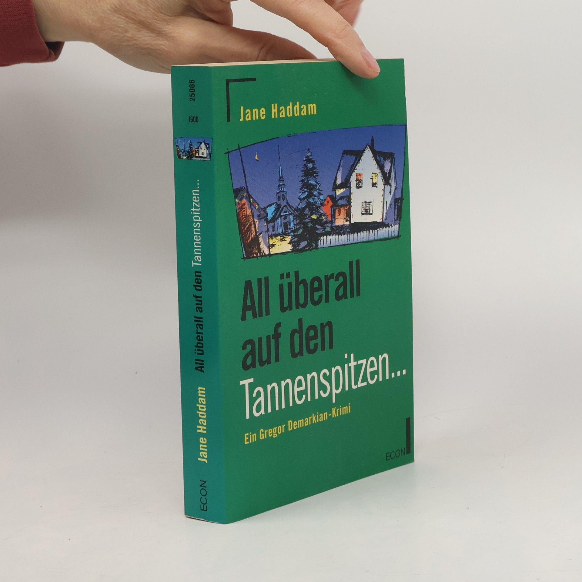 Jane Haddam All überall auf den Tannenspitzen