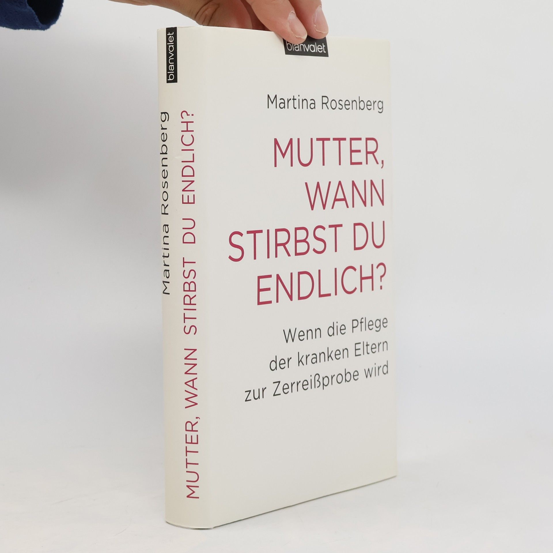 Mutter, wann stirbst du endlich?