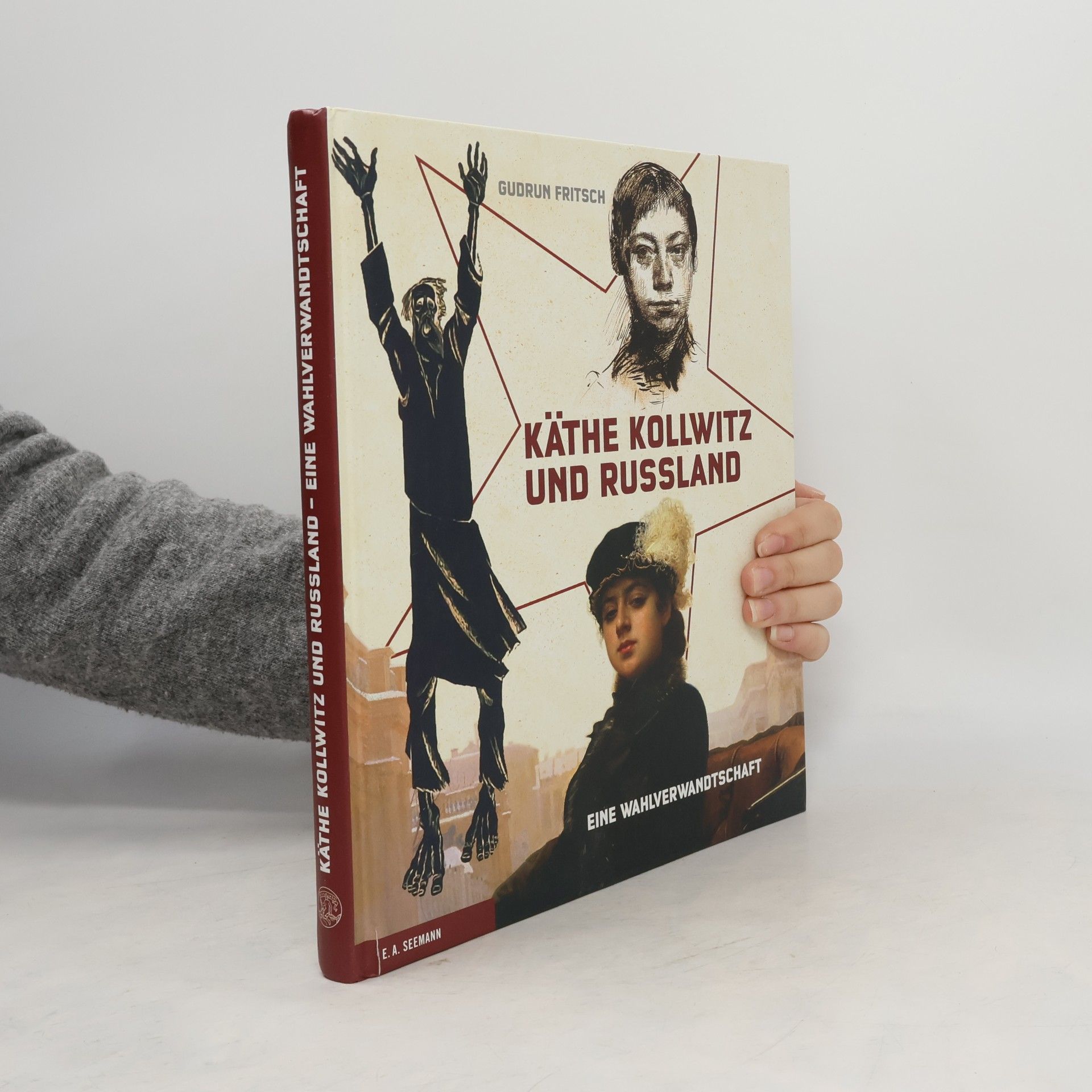Gudrun Fritsch Käthe Kollwitz und Russland