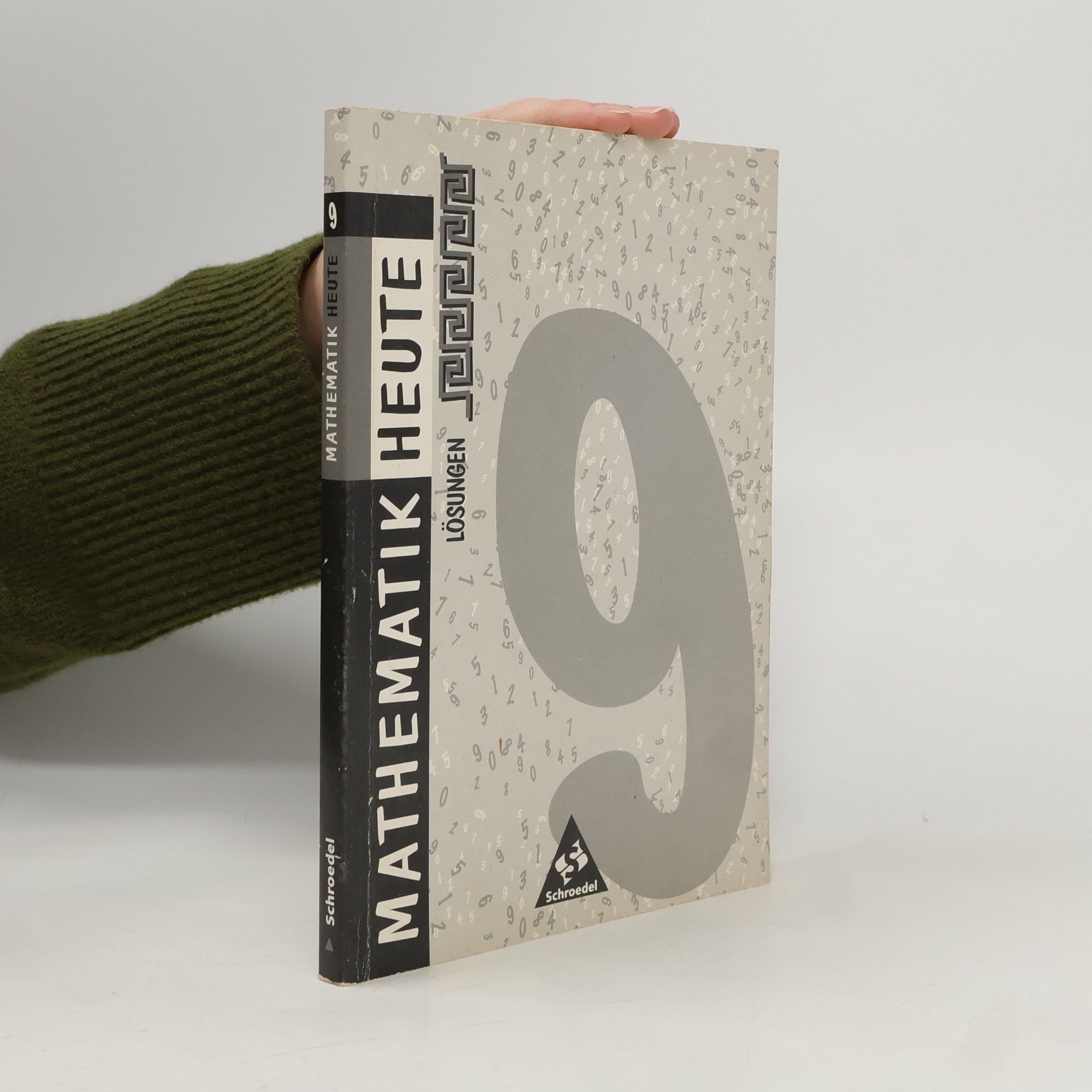 Mathematik heute 9 Lösungen