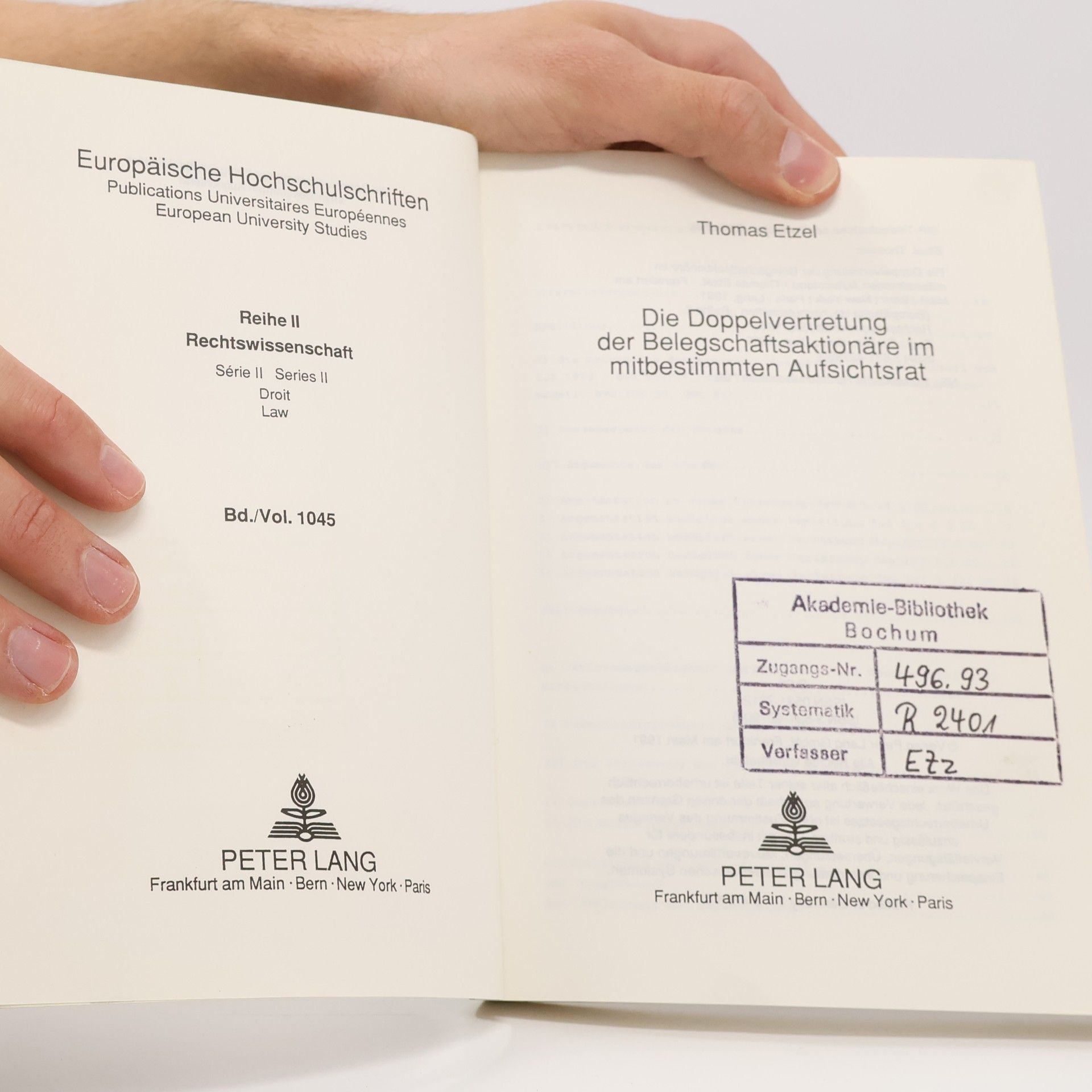 Thomas Etzel Europäische Hochschulschriften Recht - II/1045: Die Doppelvertretung der Belegschaftsaktionäre im mitbestimmten Aufsichtsrat
