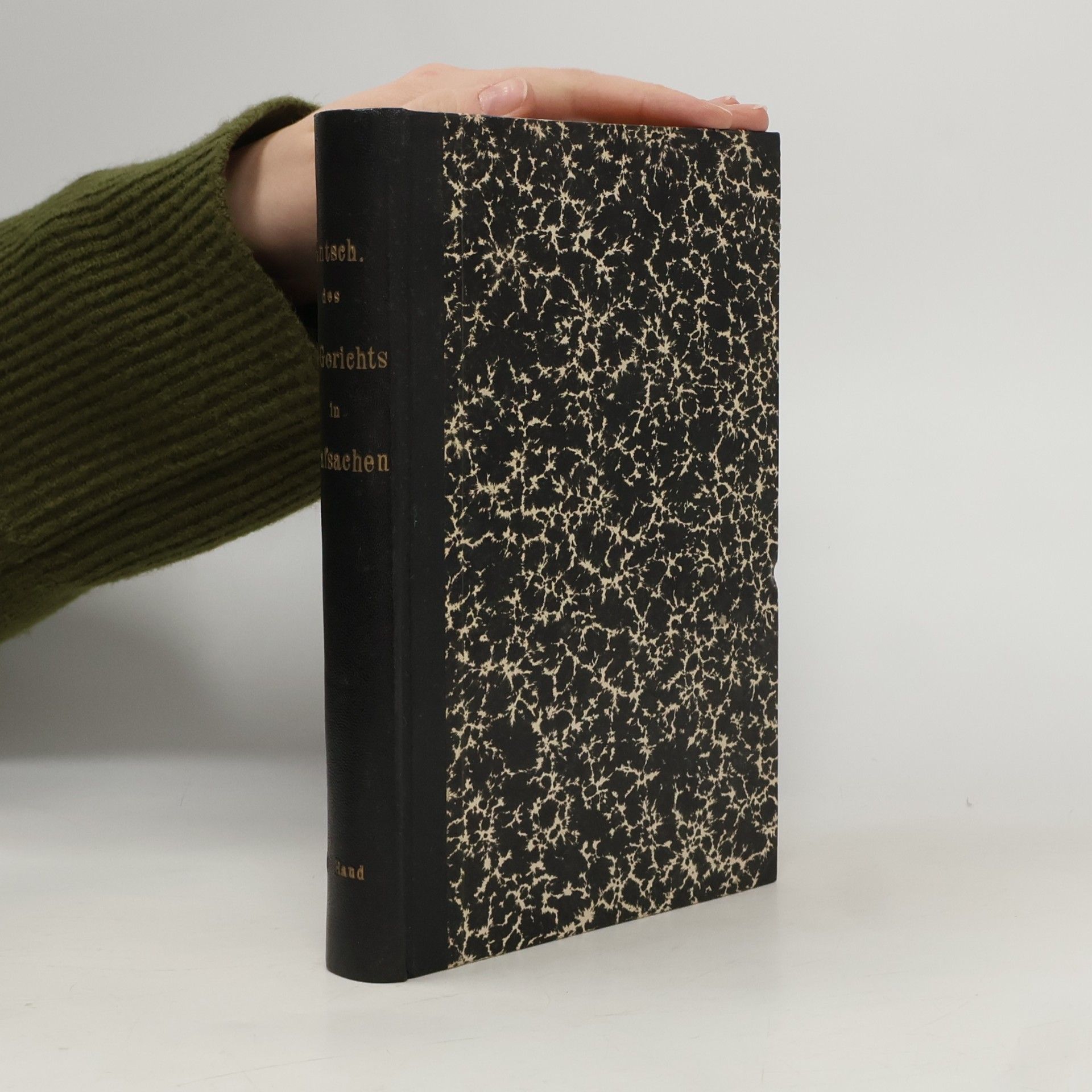Autores varios Entscheidungen des Reichsgerichts in Strafsachen 19