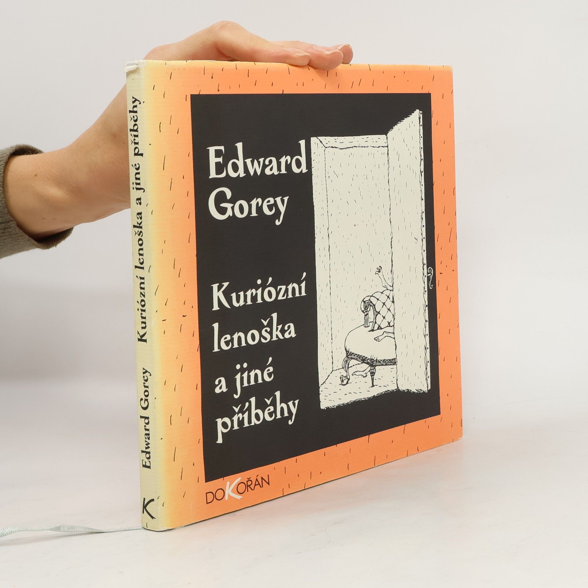 Edward Gorey Kuriózní lenoška a jiné příběhy