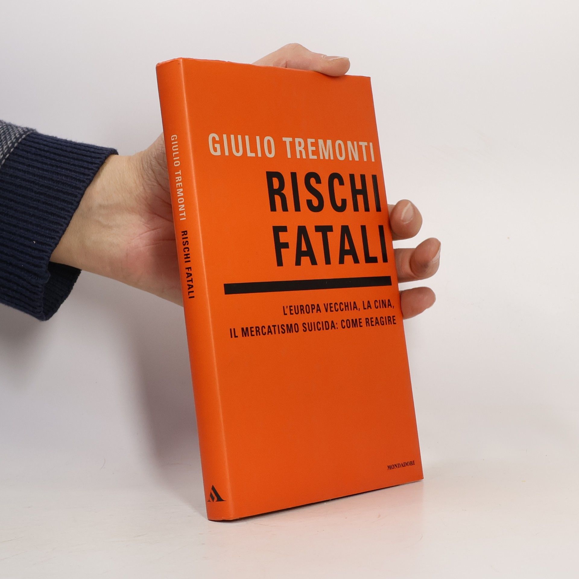 Giulio Tremonti Rischi fatali