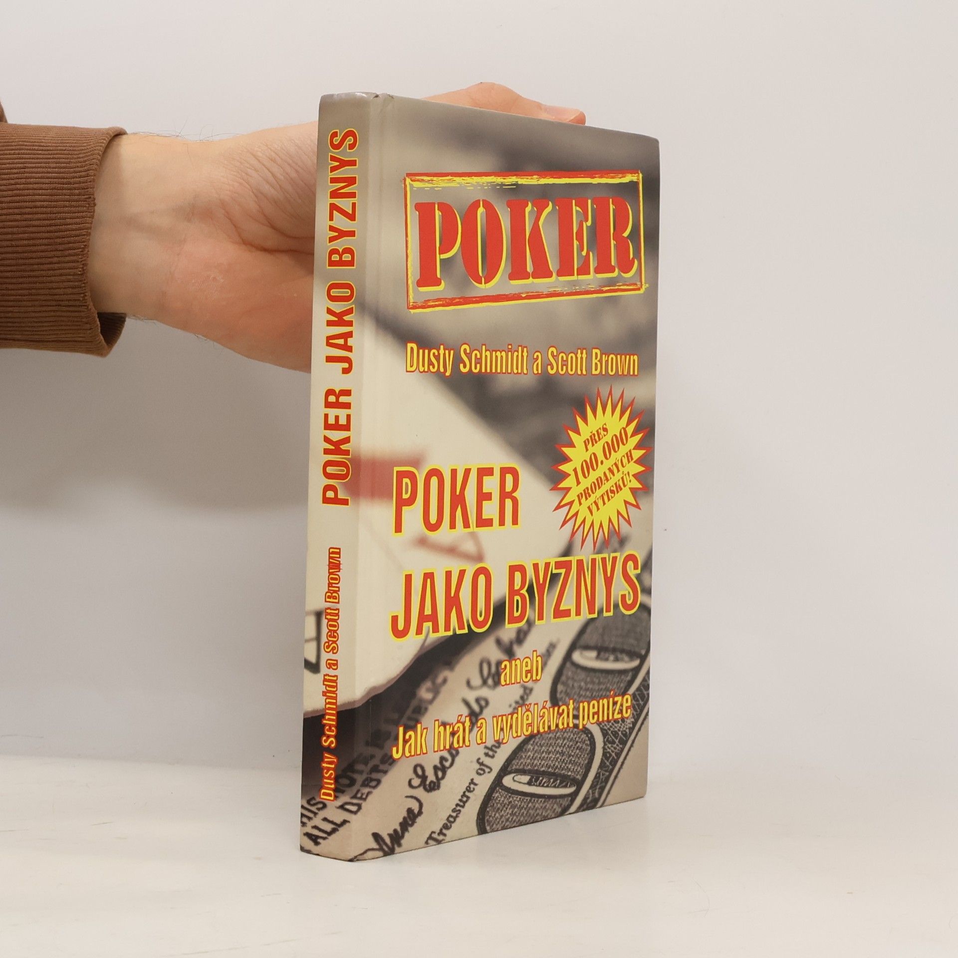 Poker jako byznys, aneb, Jak hrát a vydělávat peníze