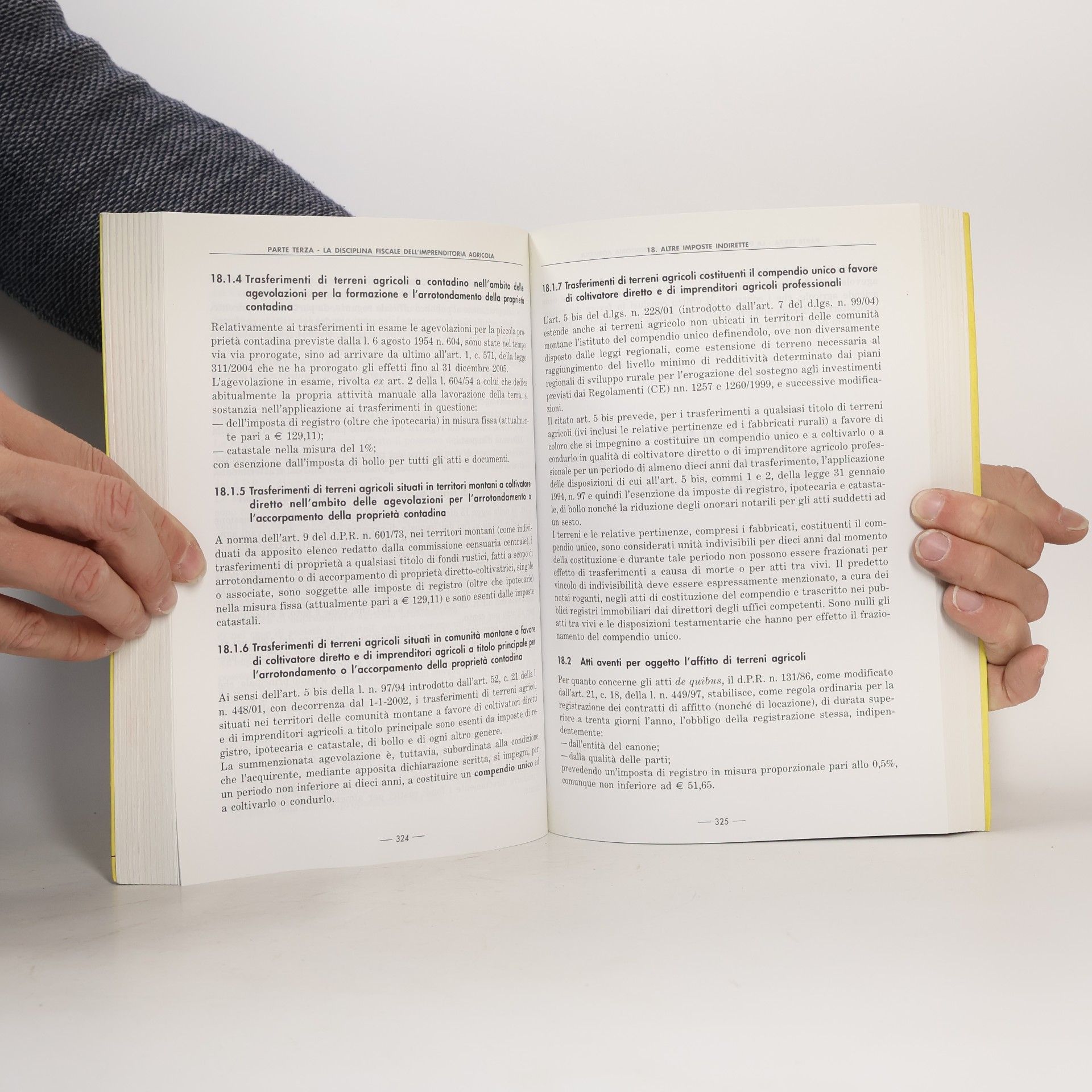 De Stefanis, Cinzia Diritto Società: L'imprenditore agricolo. Il completamento della riforma: imprenditore agricolo professionale, vendita dei prodotti agricoli, nuove agevolazioni tributarie. Con CD-ROM - III Edizione