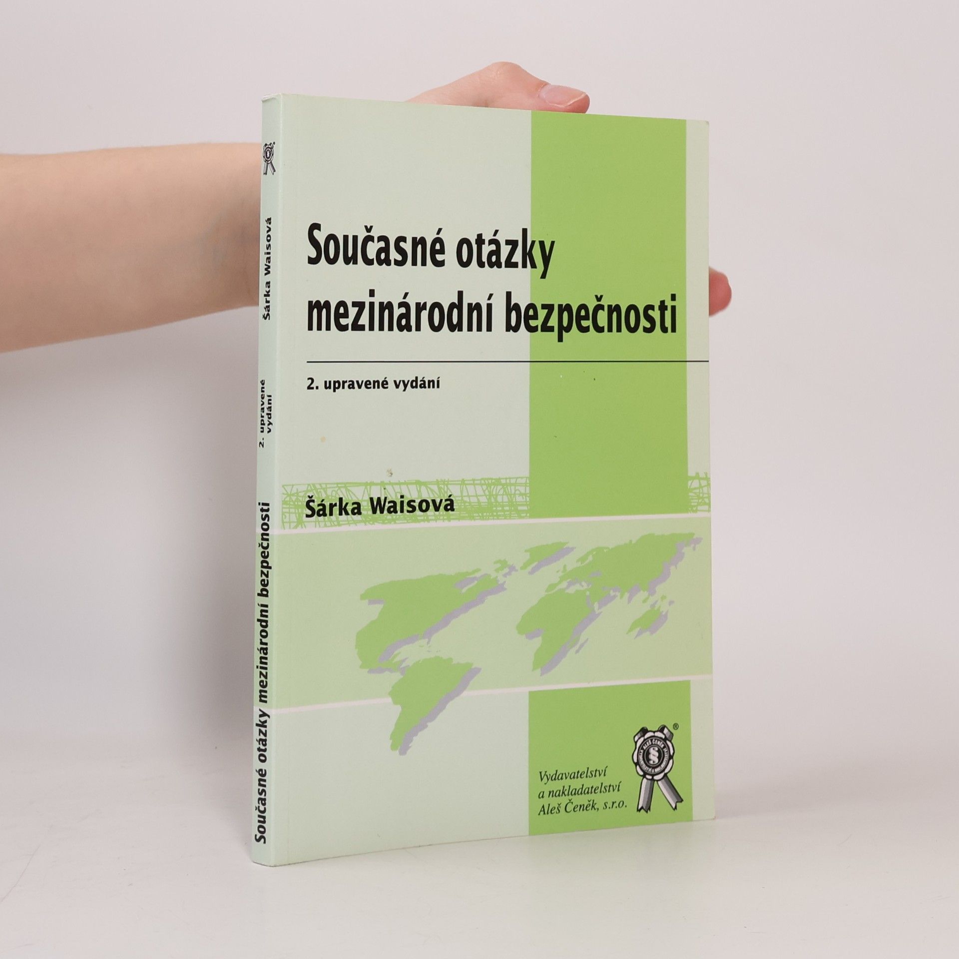Současné otázky mezinárodní bezpečnosti