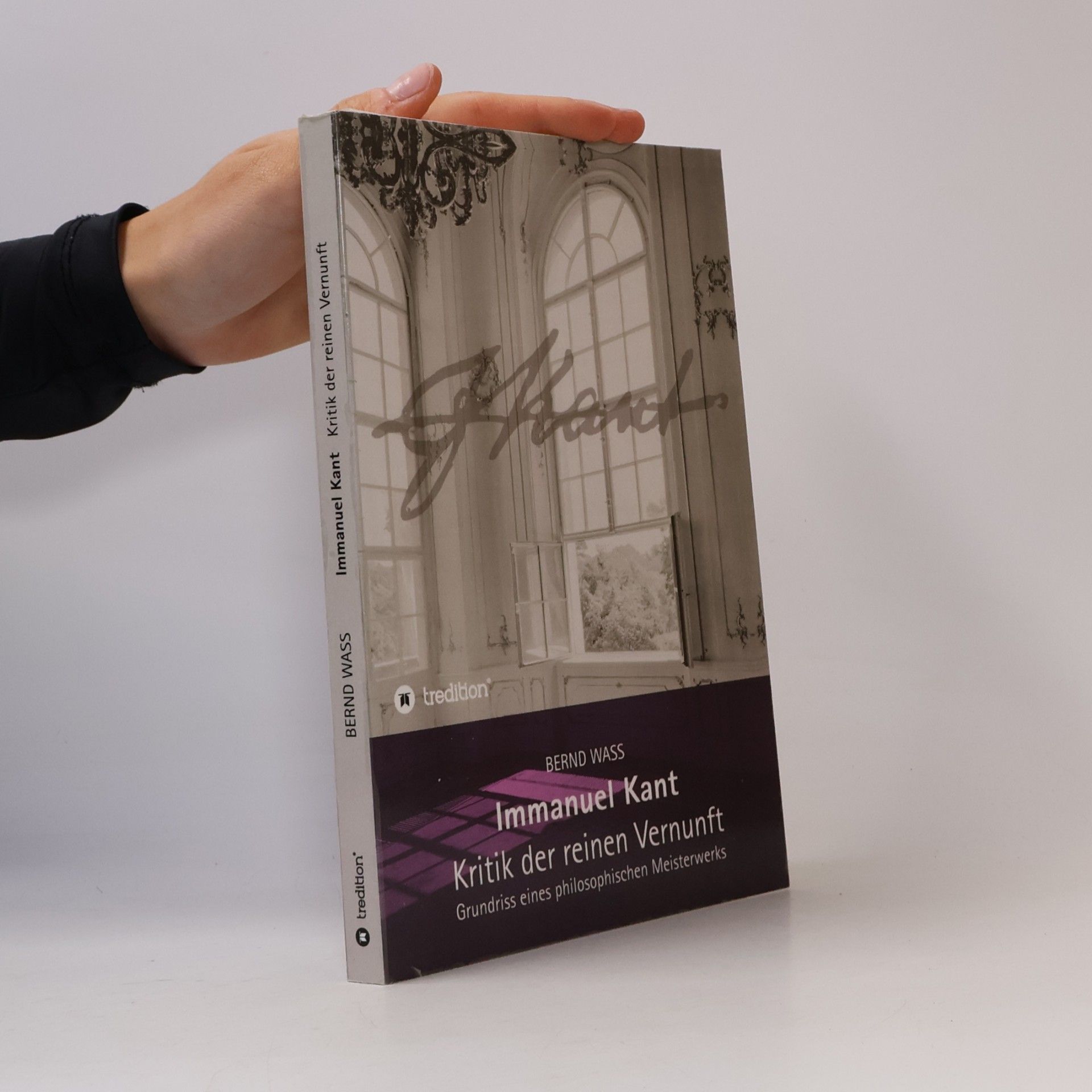 Immanuel Kant, Kritik der reinen Vernunft
