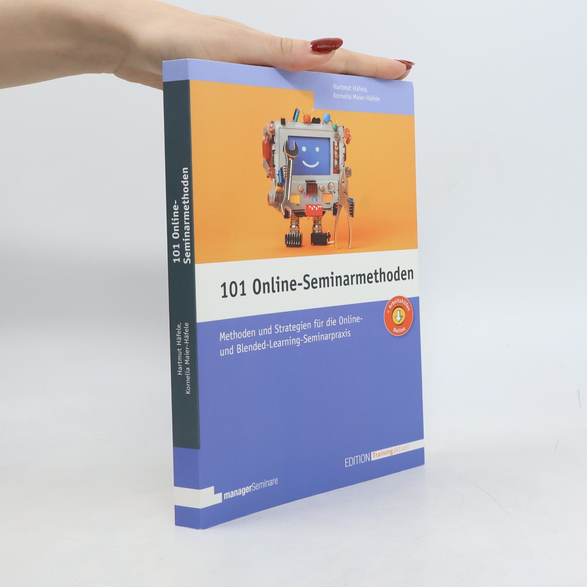 Hartmut Häfele Edition Training aktuell: 101 Online-Seminarmethoden