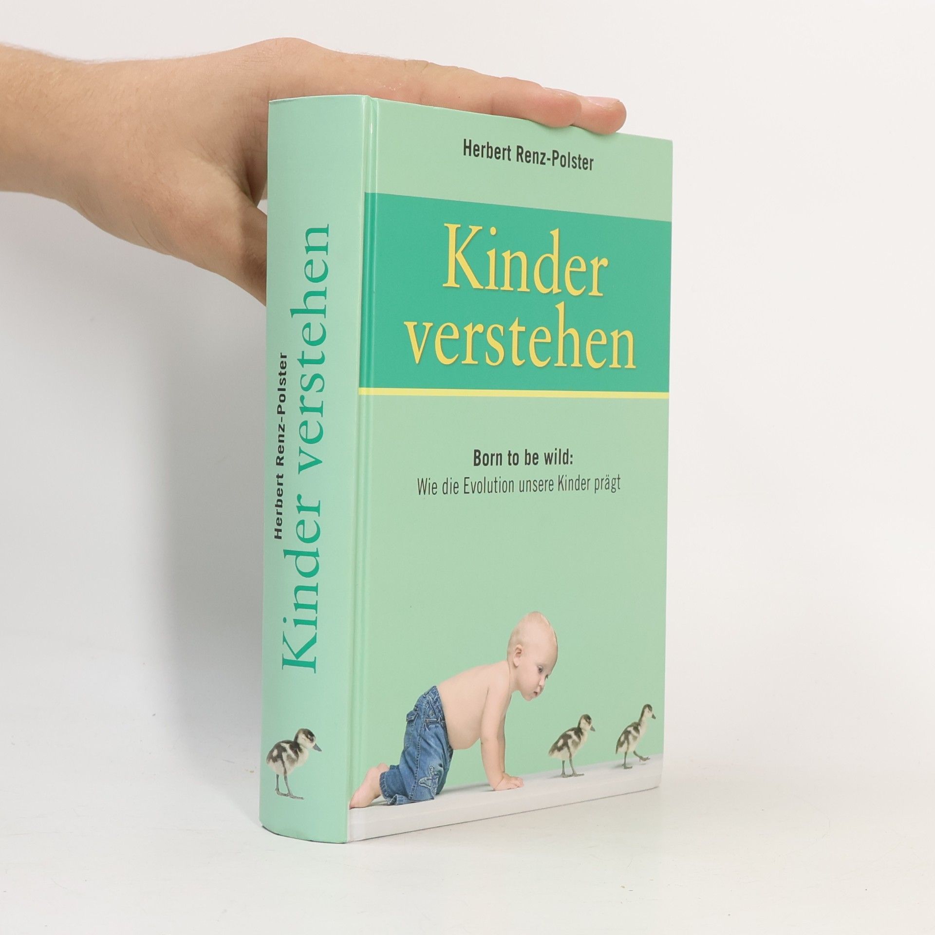 Herbert Renz-Polster Kinder verstehen