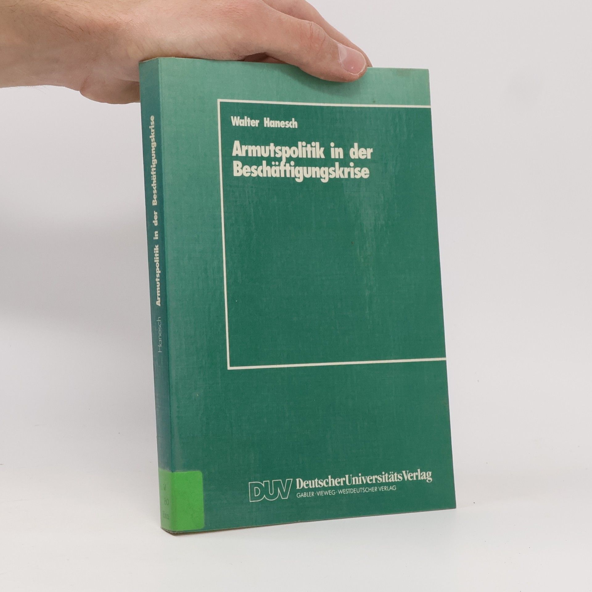 Walter Hanesch Armutspolitik in der Beschäftigungskrise