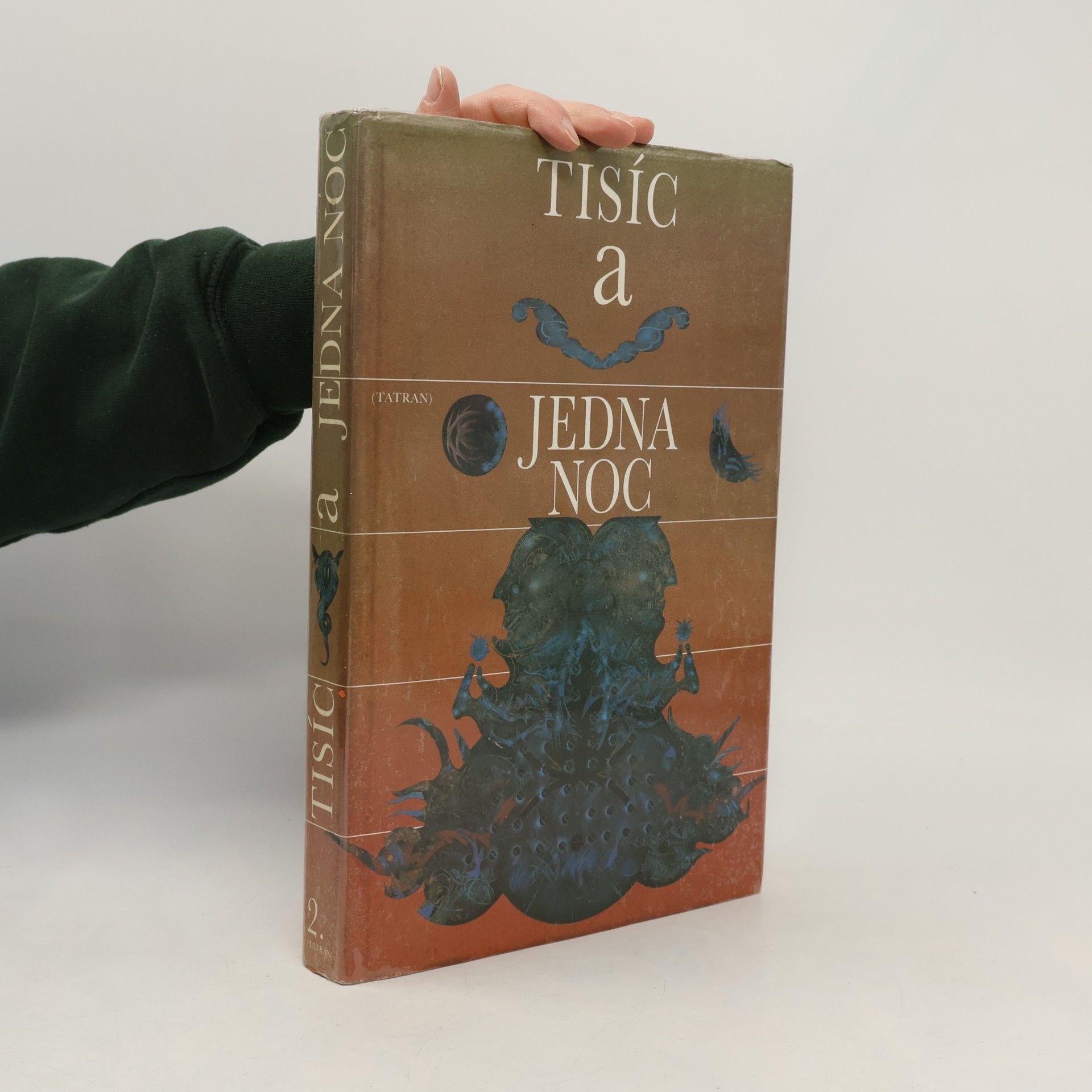 Kolektiv autorů Tisíc a jedna noc II.