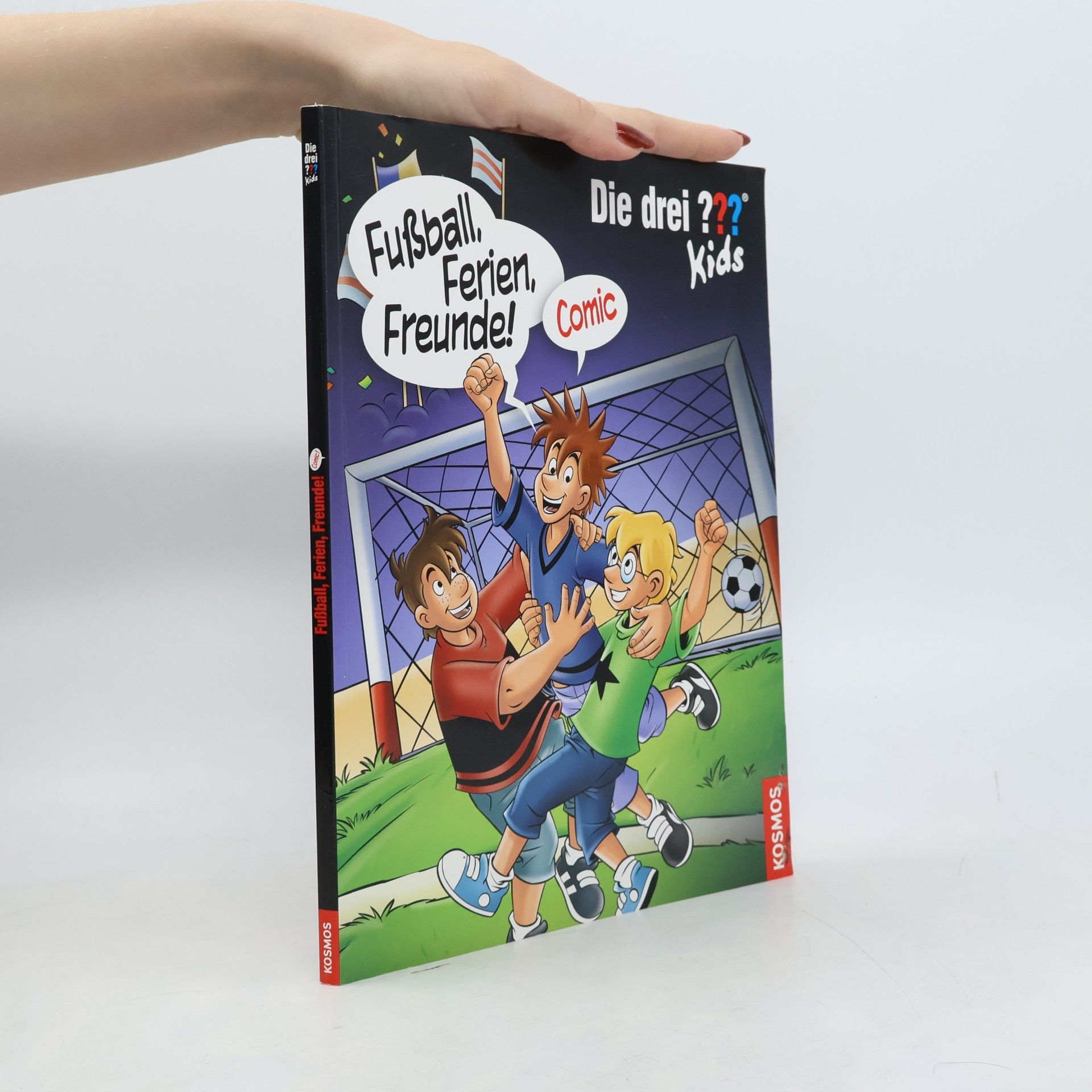 Die drei ??? Kids - Fußball, Ferien, Freunde!