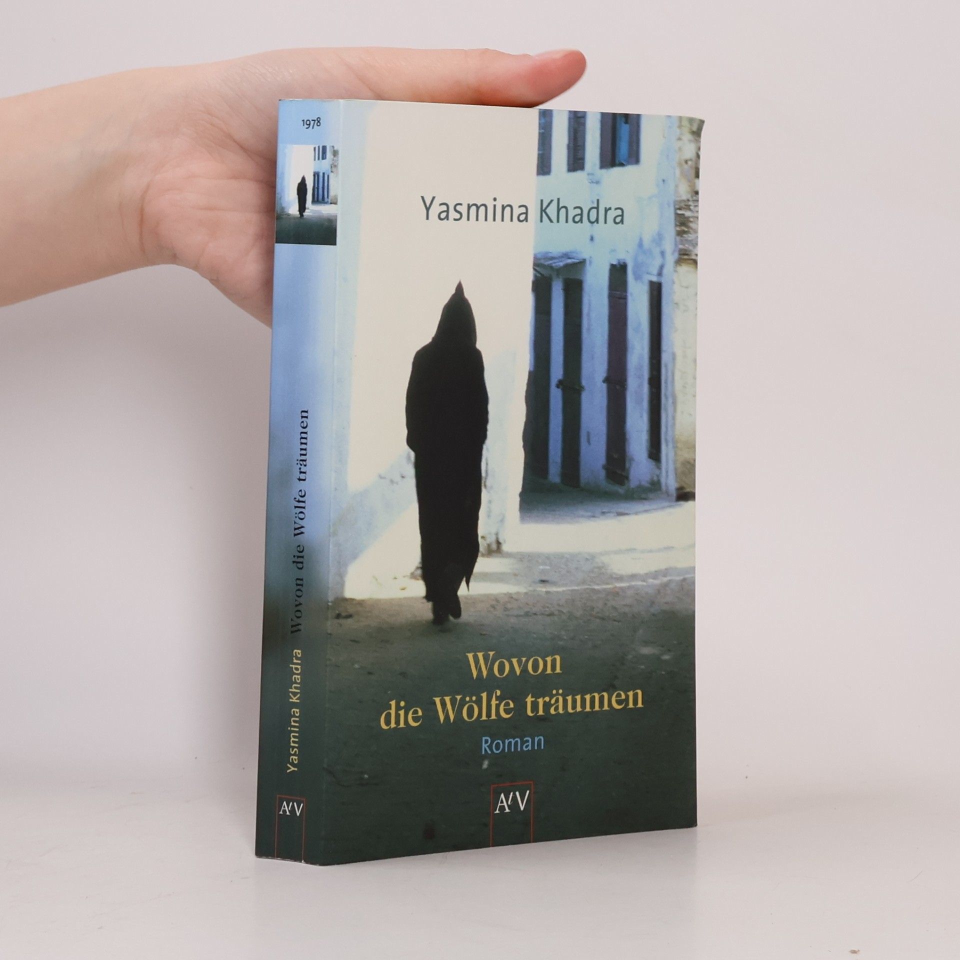 Yasmina Khadra Wovon die Wölfe träumen
