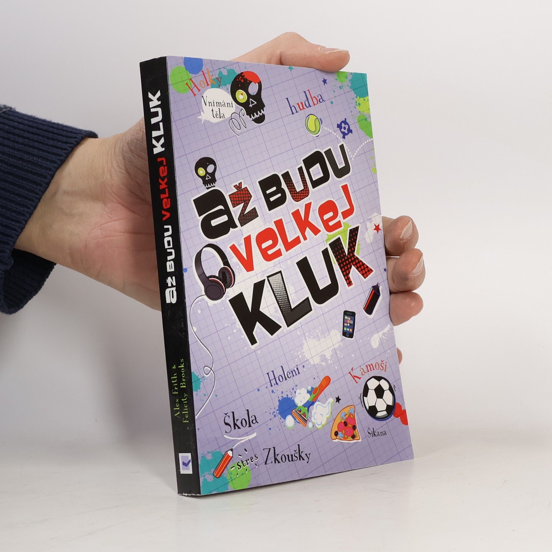 Alex Frith Až budu velkej kluk