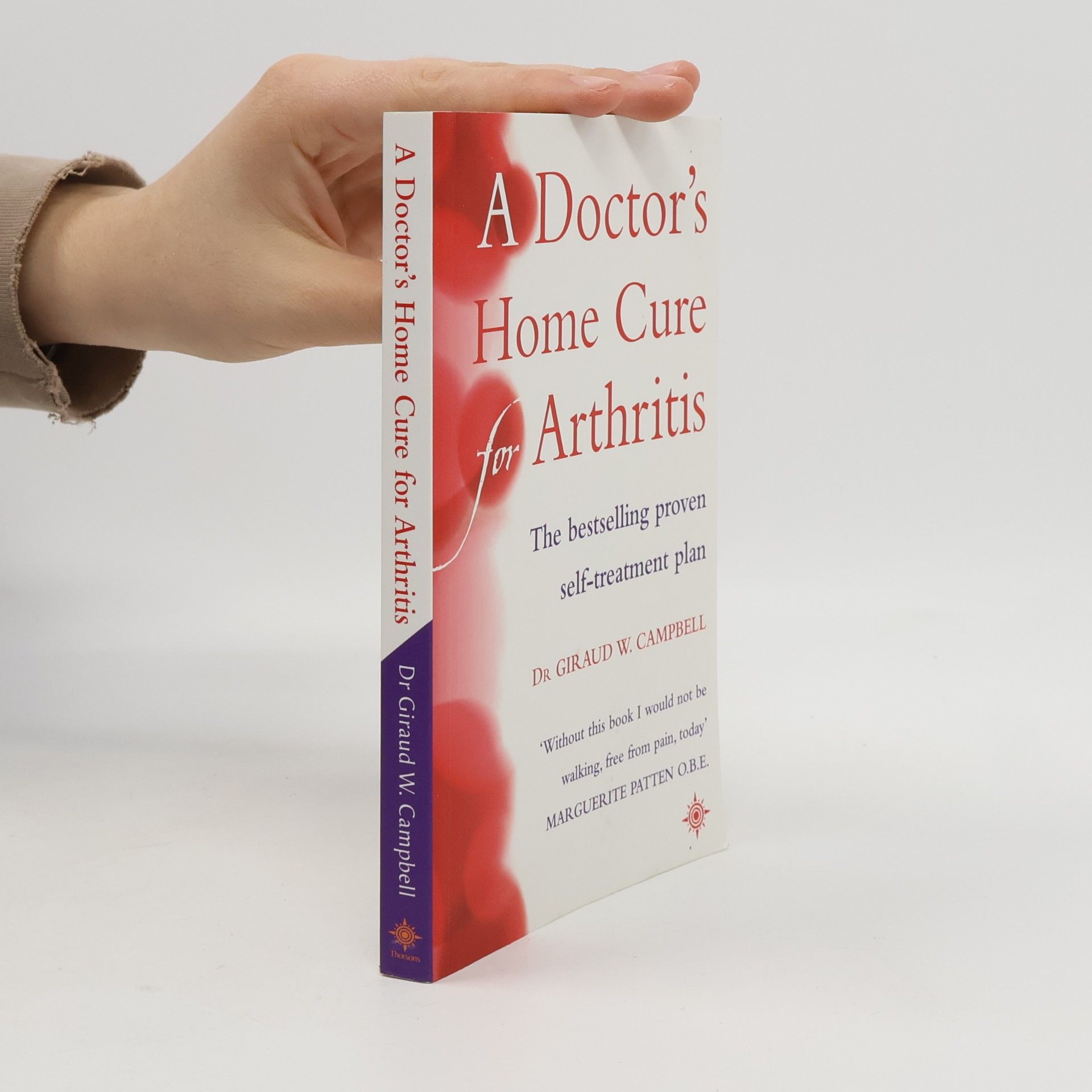 A Doctor's Home Cure For Arthritis