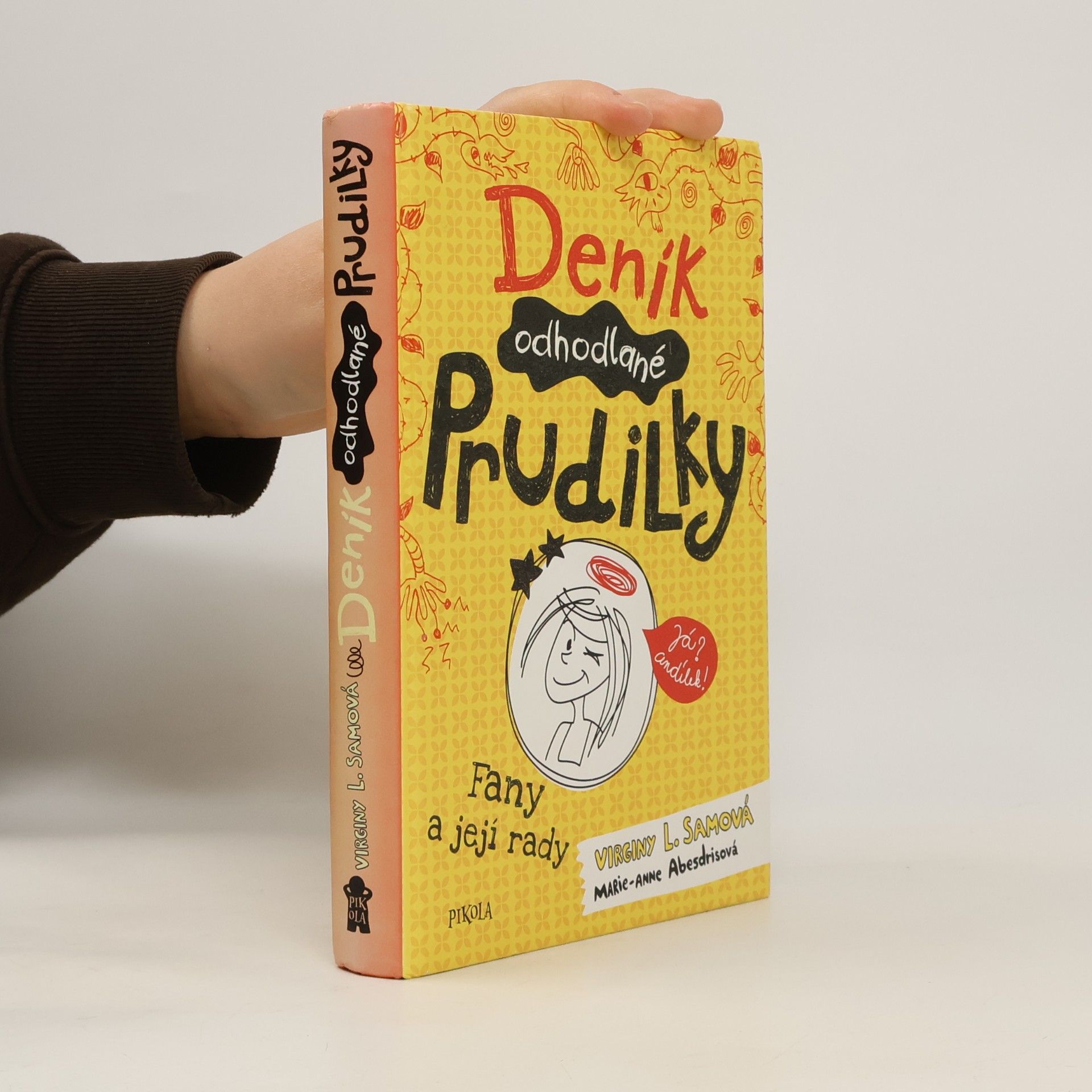 Virginy L. Sam Deník odhodlané prudilky. Fany a její rady.