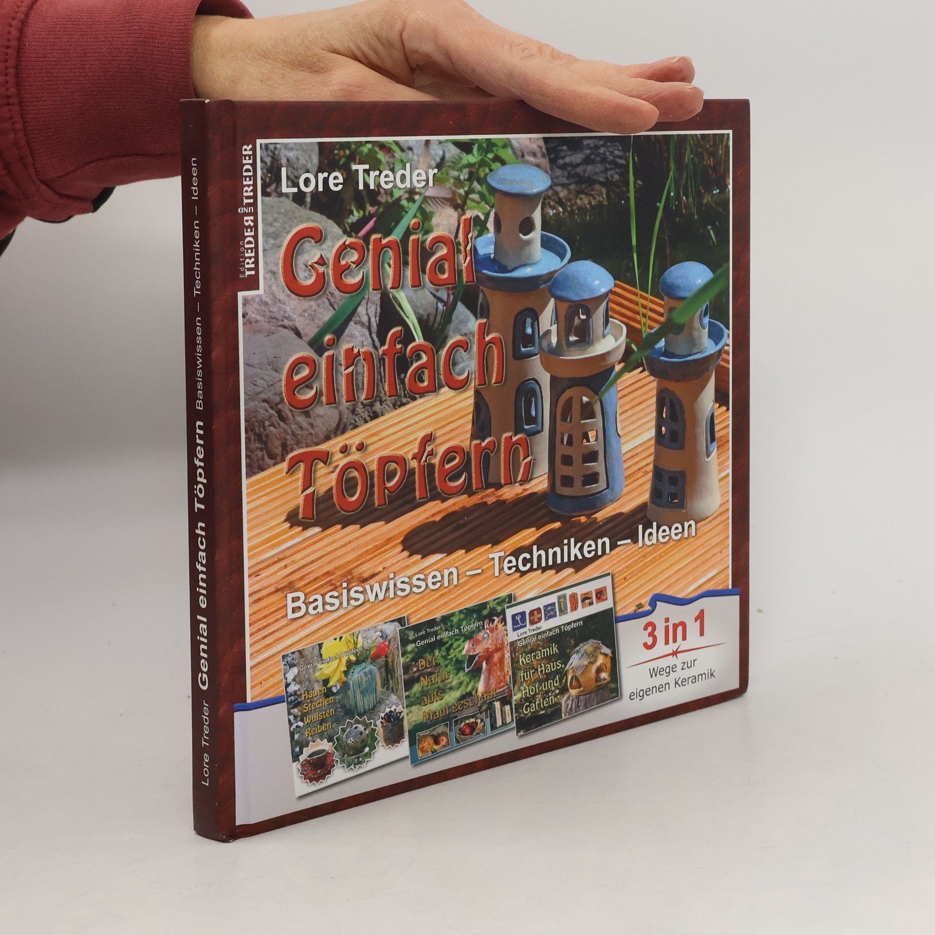 Lore Treder Genial einfach Töpfern