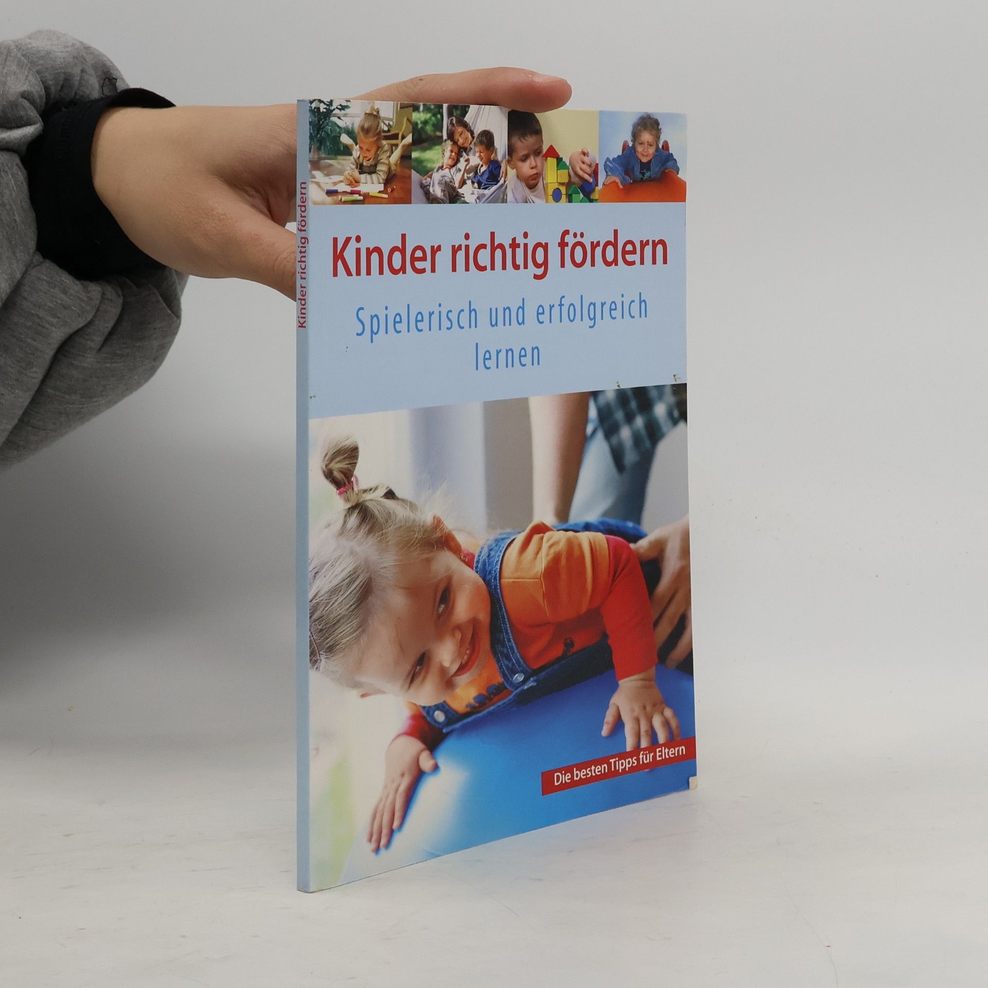 Kinder richtig fördern