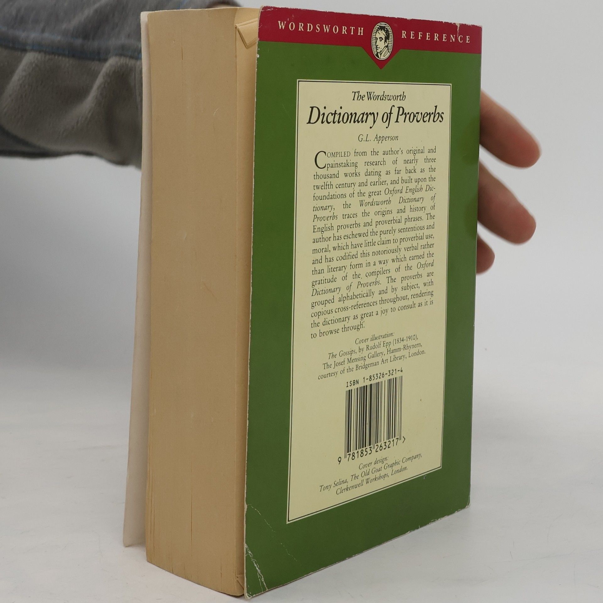 George Latimer Apperson The Wordsworth Dictionary of Proverbs