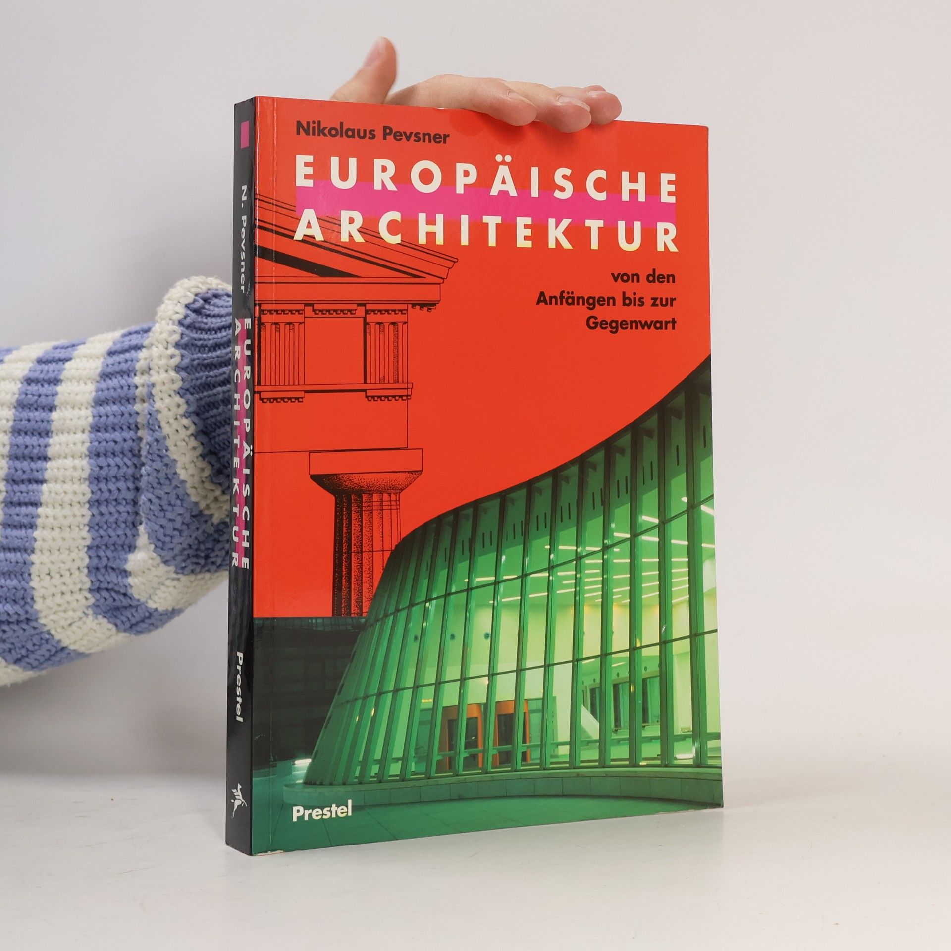 Europäische Architektur : von den Anfängen bis zur Gegenwart