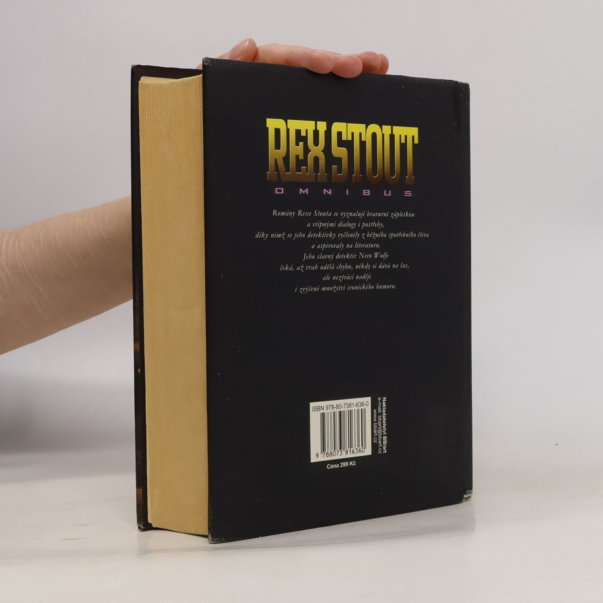 Rex Stout Omnibus - v hlavní roli Nero Wolfe: Před půlnocí ; Gambit ; Rodinná záležitost