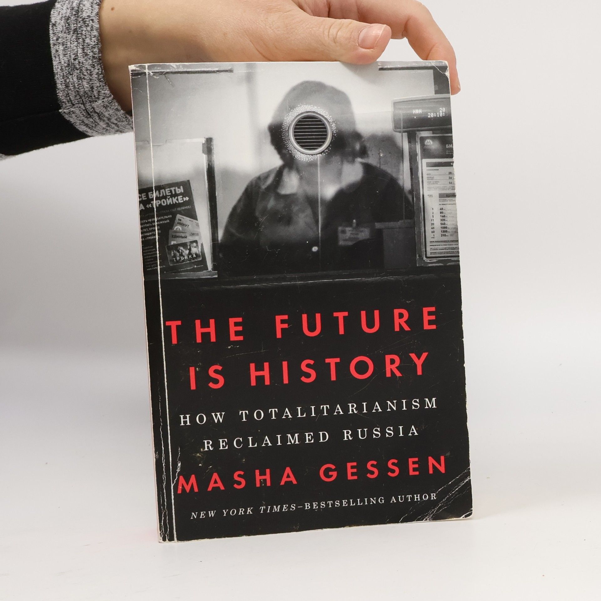 Masha Gessen The Future Is History