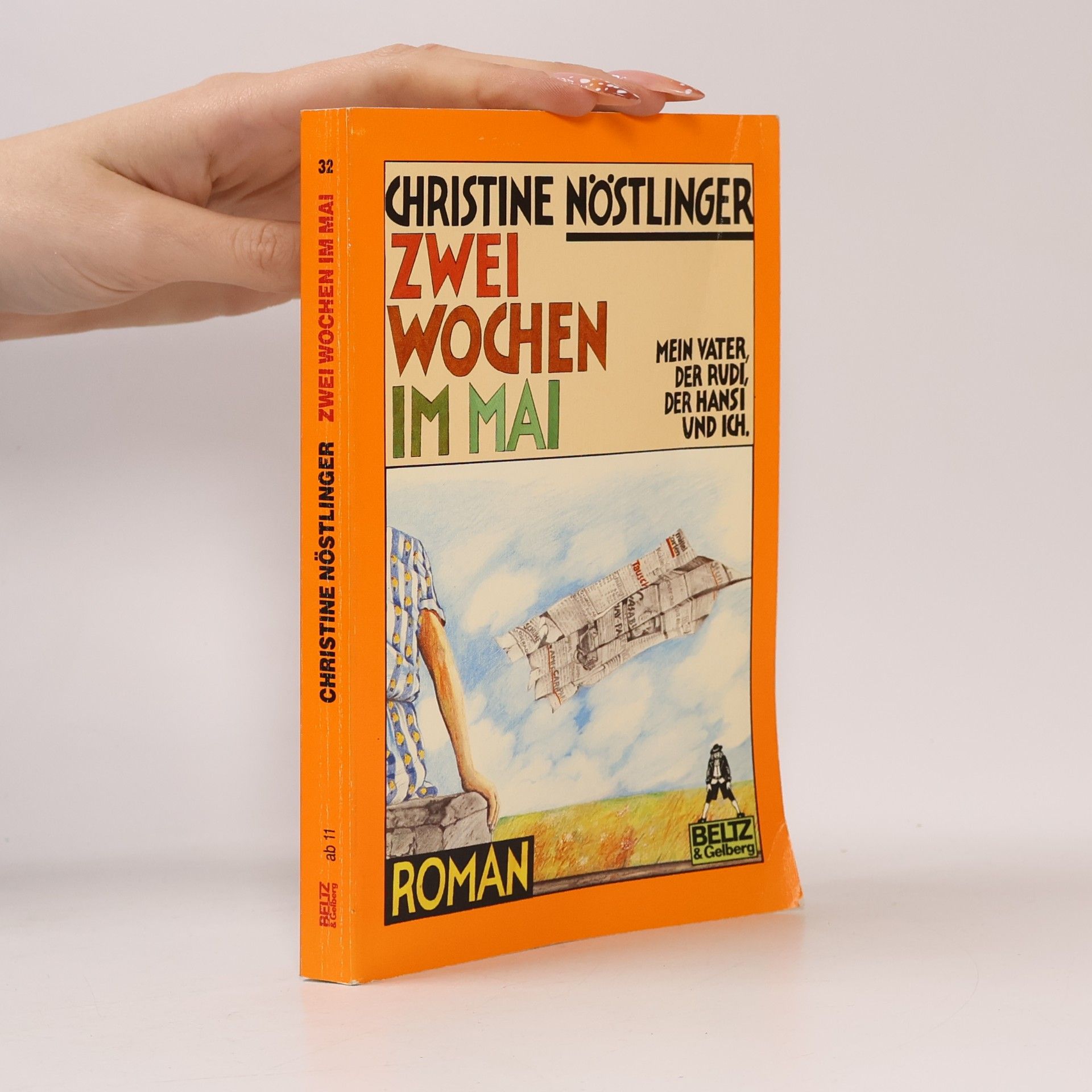 Christine Nöstlinger Zwei Wochen im Mai