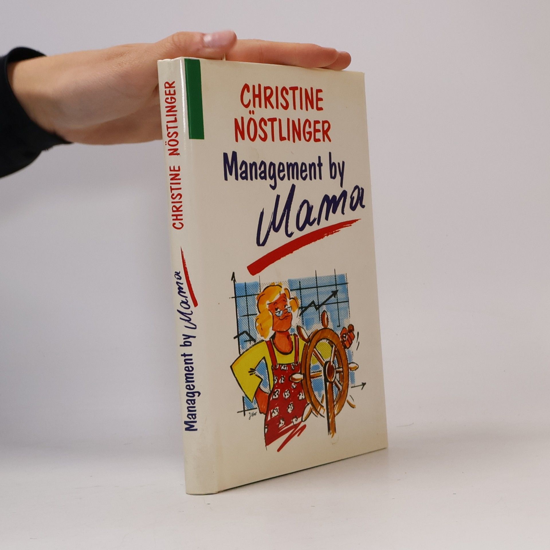 Christine Nöstlinger Management by Mama