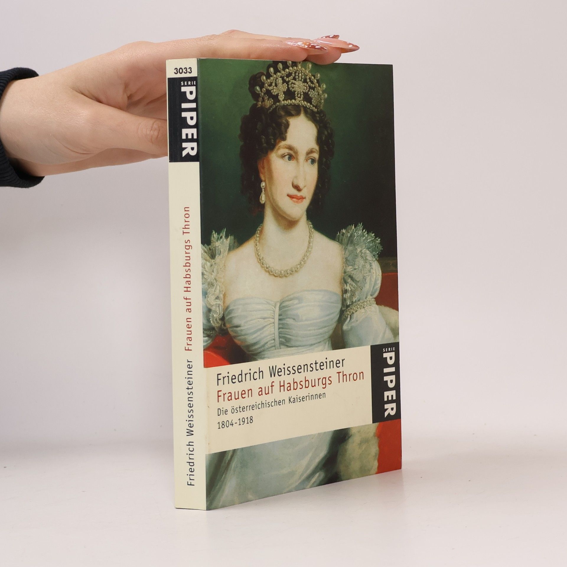 Frauen auf Habsburgs Thron
