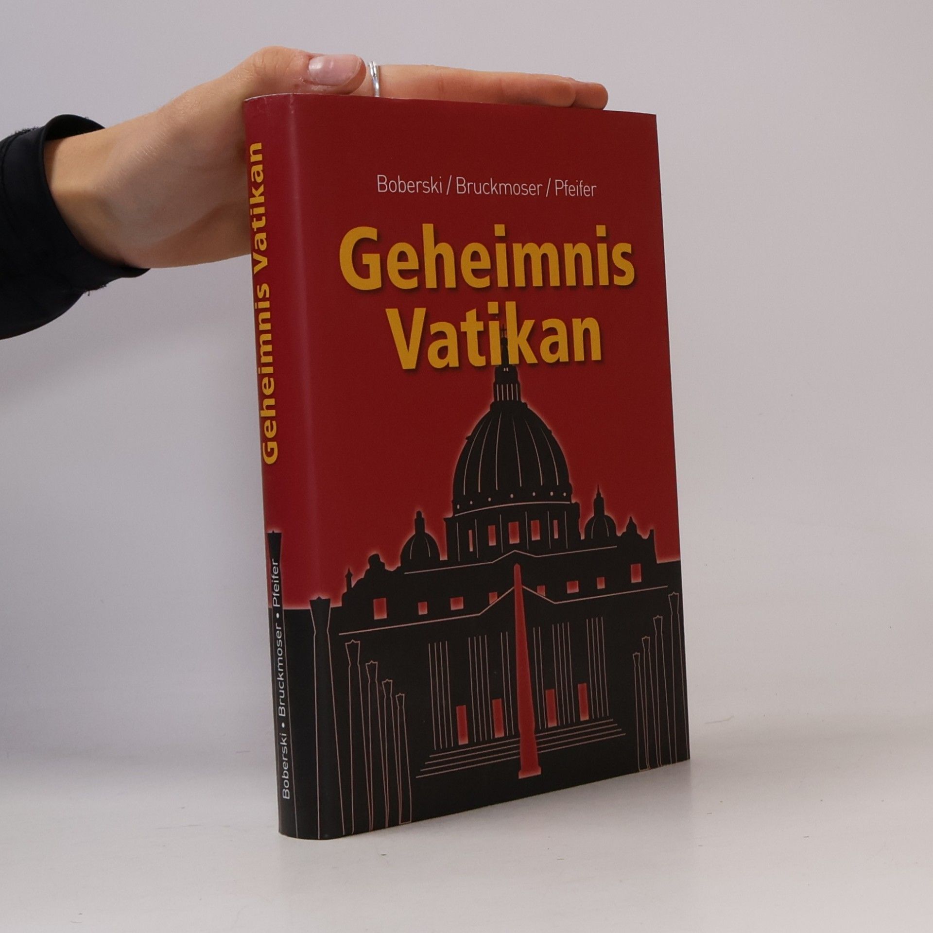 Heiner Boberski Geheimnis Vatikan