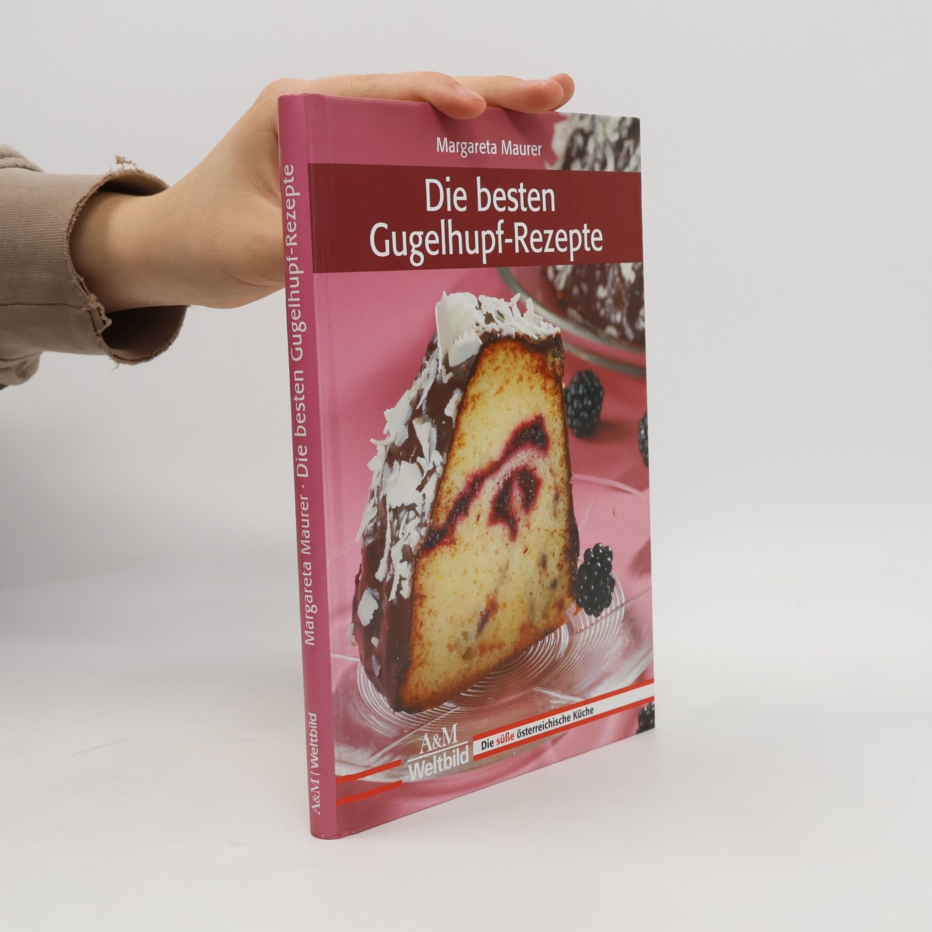 Margareta Maurer Die besten Gugelhupf-Rezepte