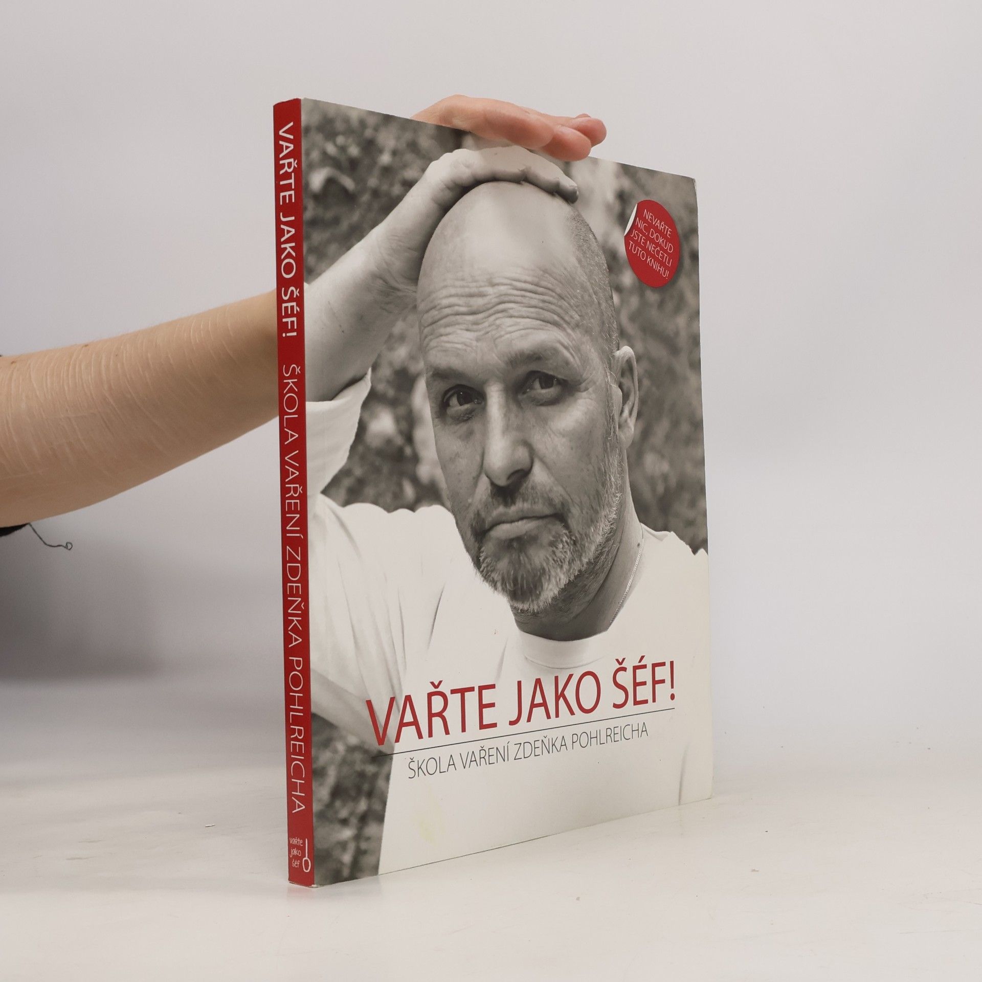 Vařte jako šéf! Škola vaření Zdeňka Pohlreicha