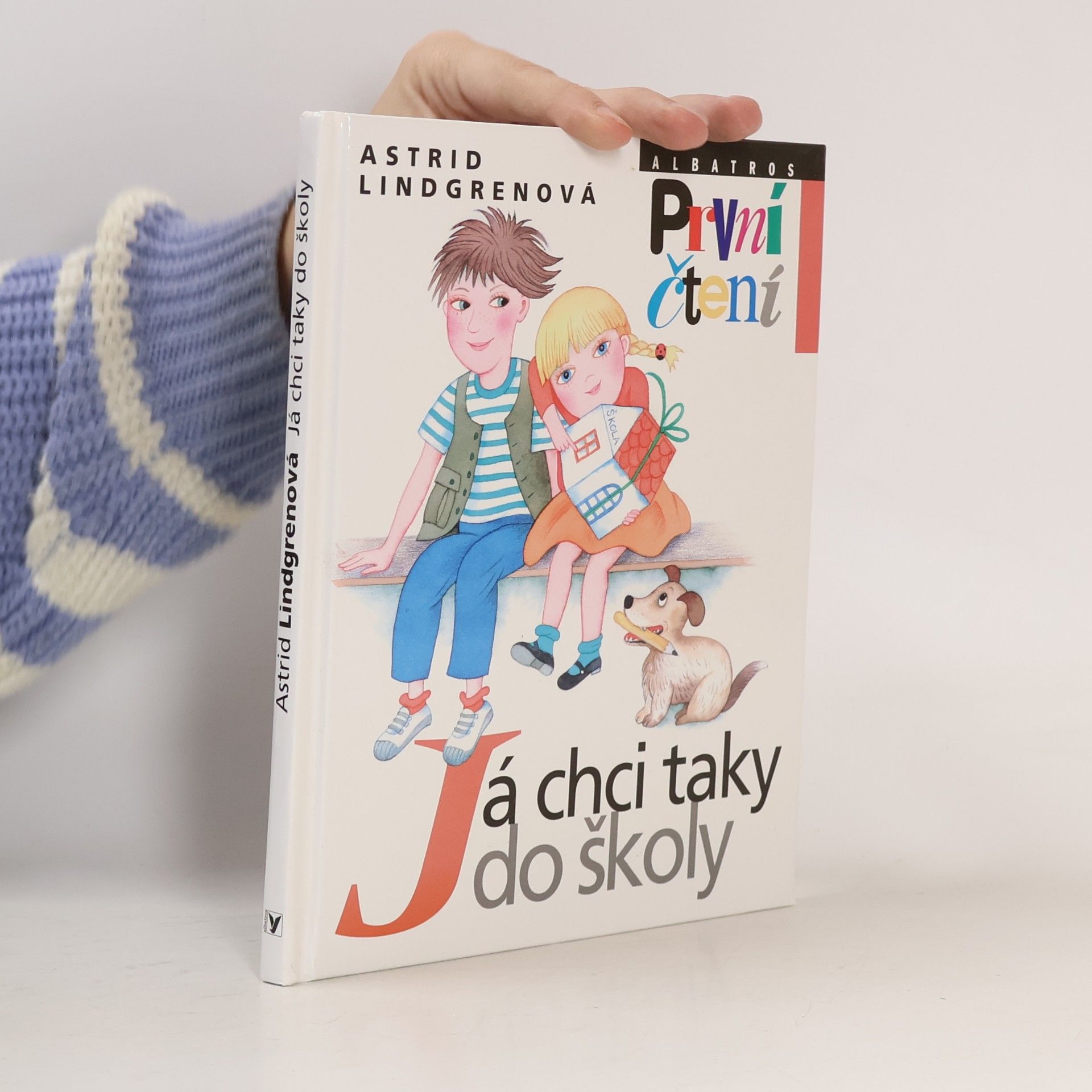 Astrid Lindgren Já chci taky do školy