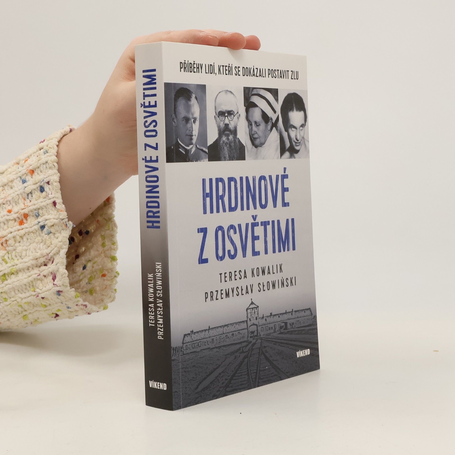 Teresa Kowalik Hrdinové z Osvětimi