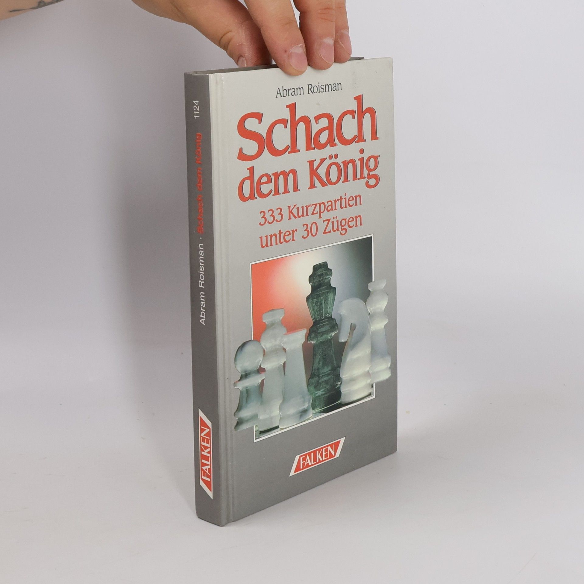Abram Roisman Schach dem König
