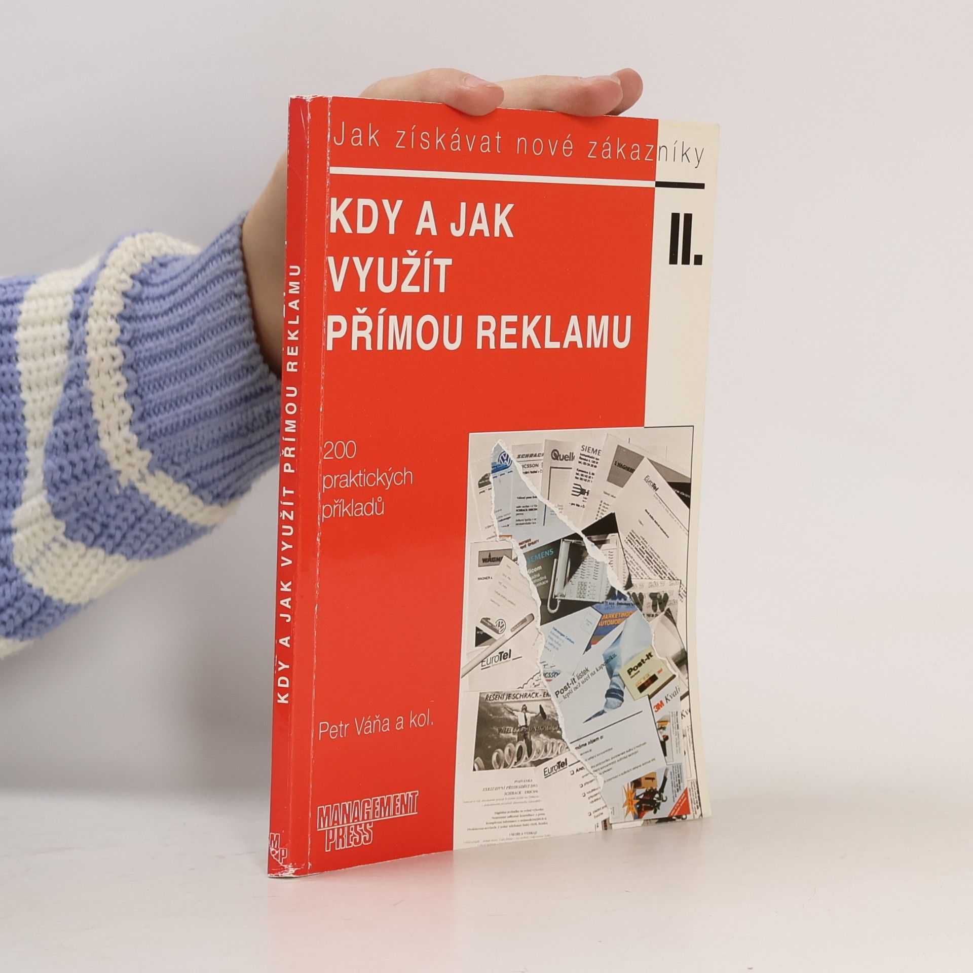 Jak získávat nové zákazníky II., Kdy a jak využít přímou reklamu