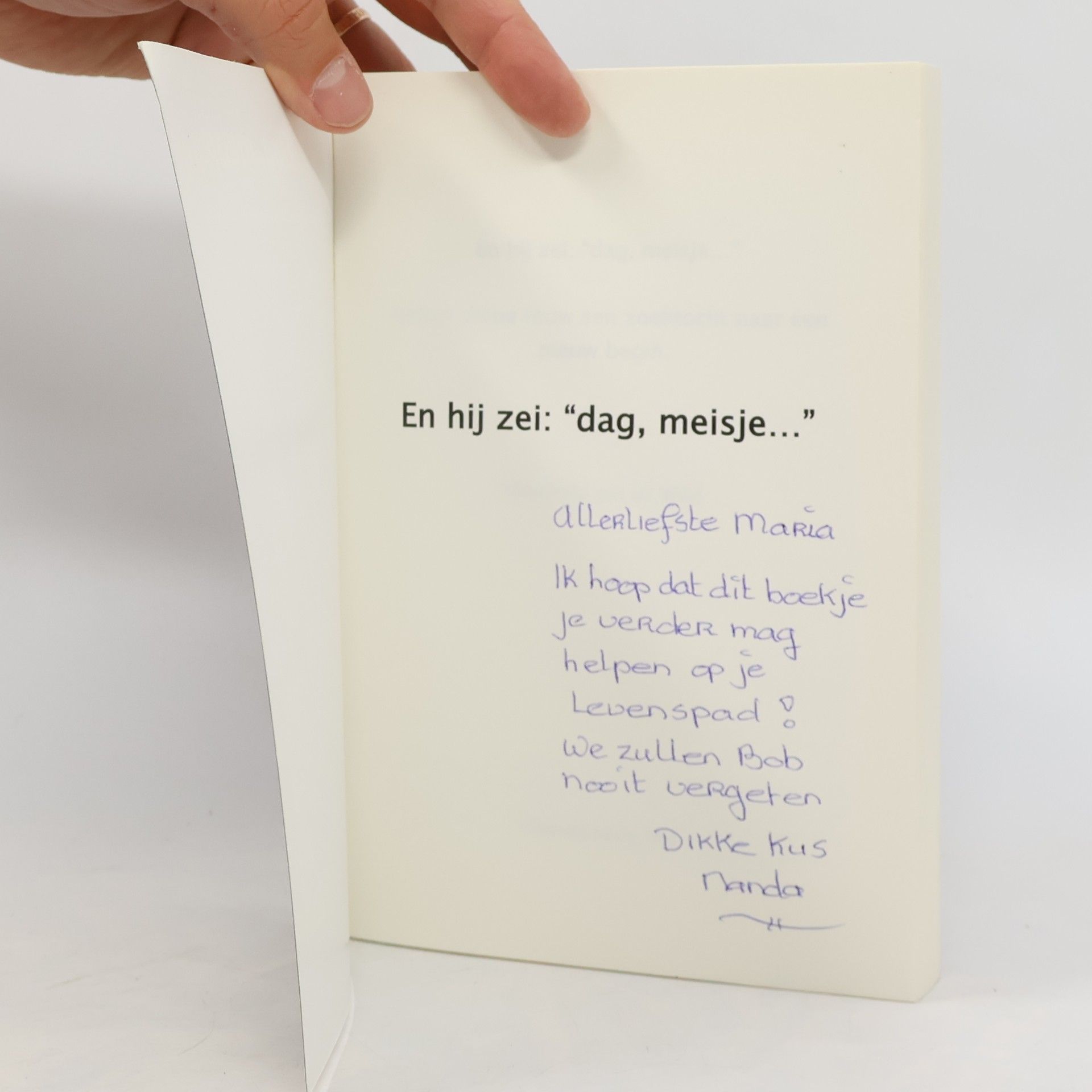 Henriëtte aan de Wiel En hij zei Dag, meisje...