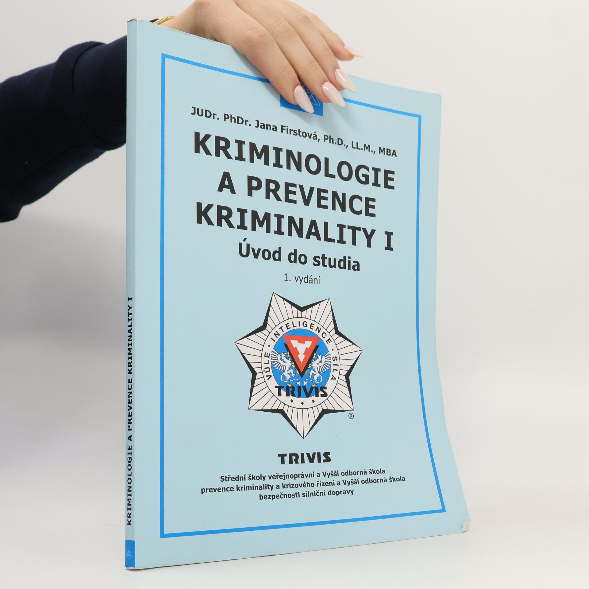 Kriminologie a prevence kriminality I : úvod do studia
