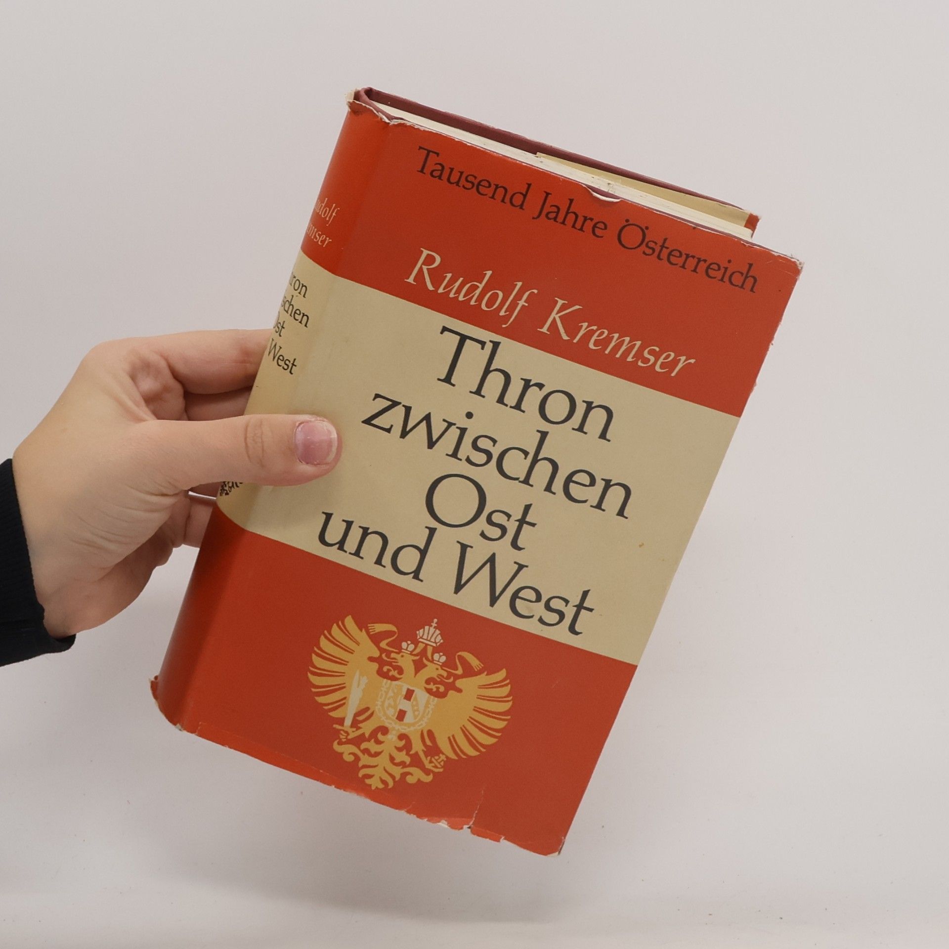 Rudolf Kremser Thron zwischen Ost und West