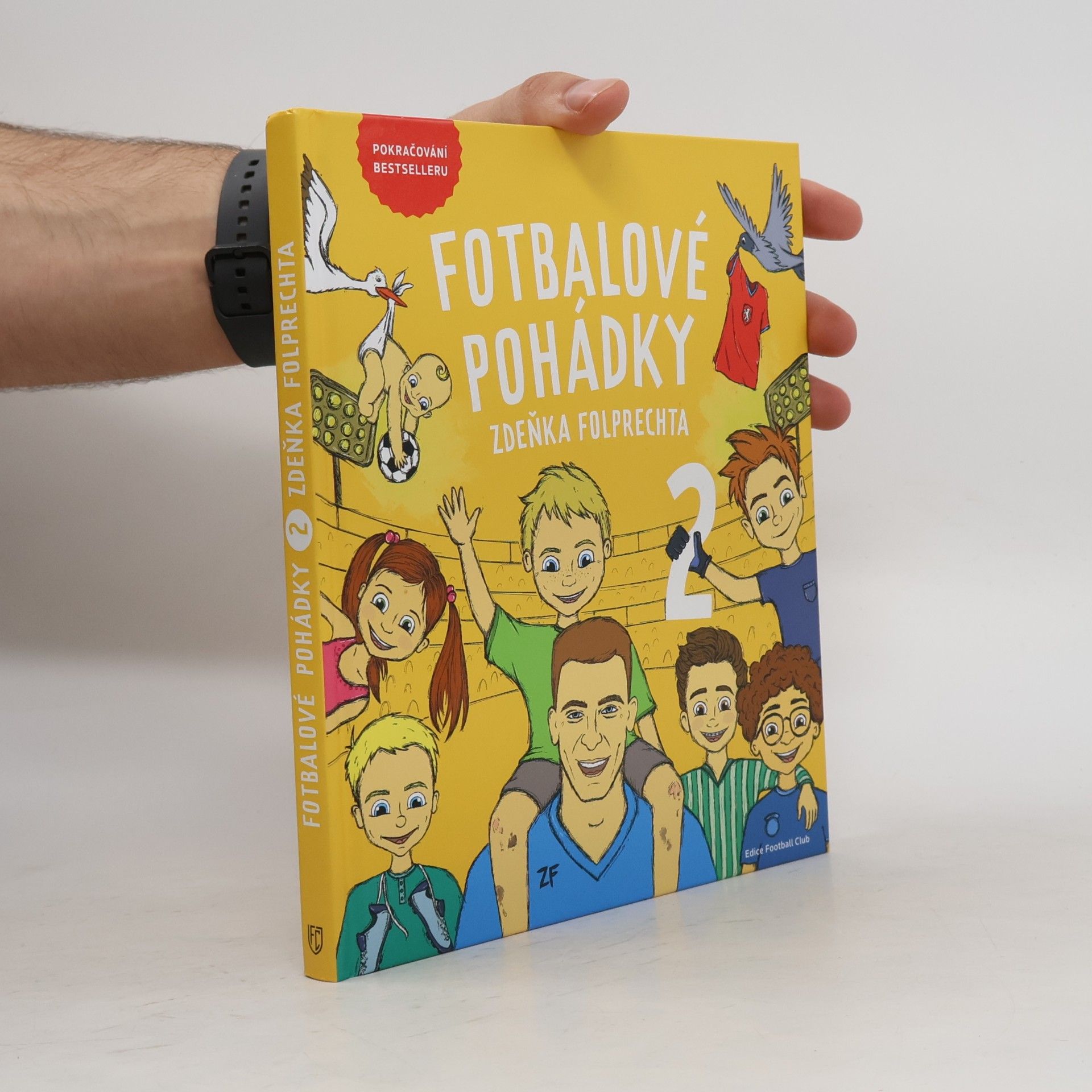 Fotbalové pohádky Zdeňka Folprechta 2
