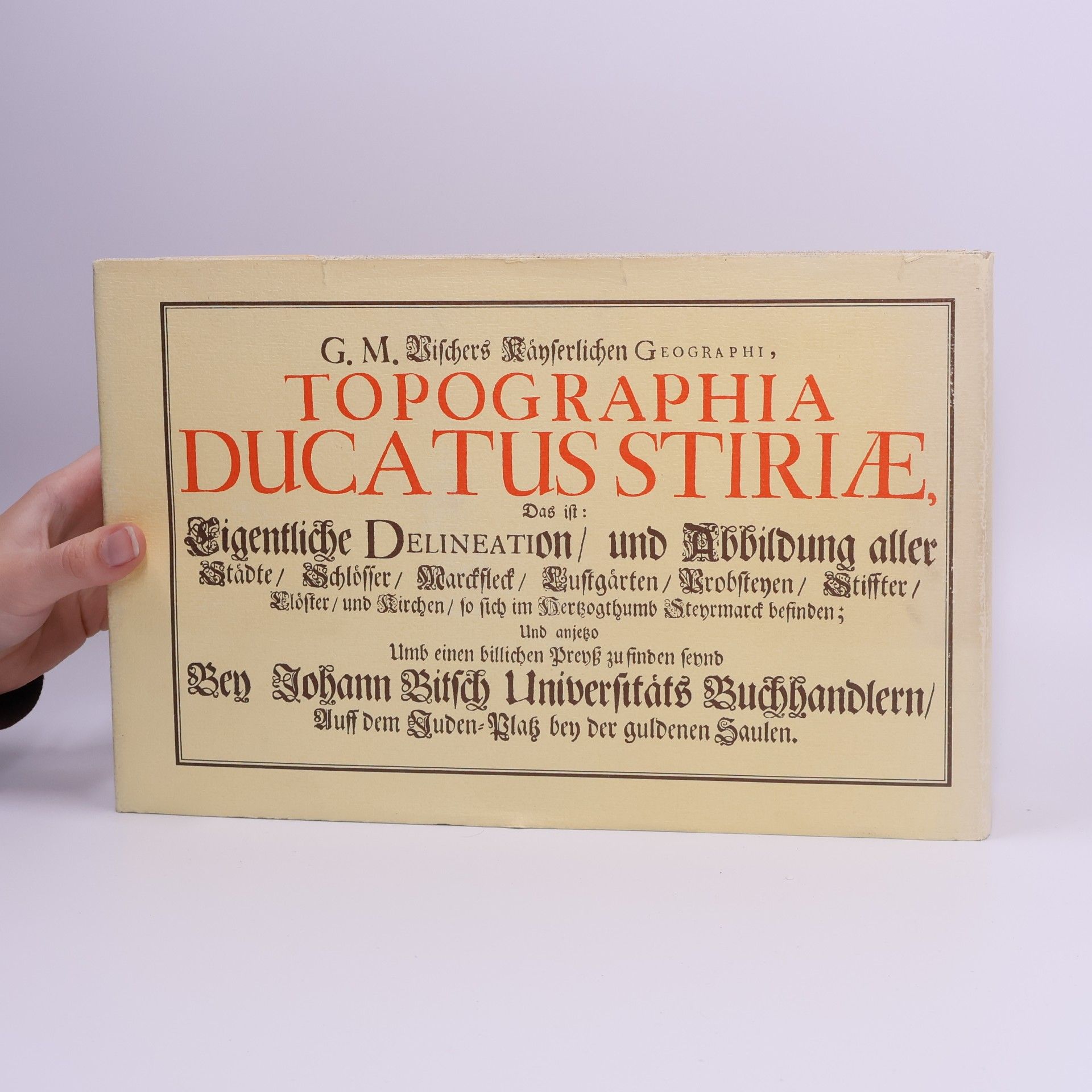 Georg Matthäus Vischer Topographia Ducatus Stiriae 1681. I. A-N