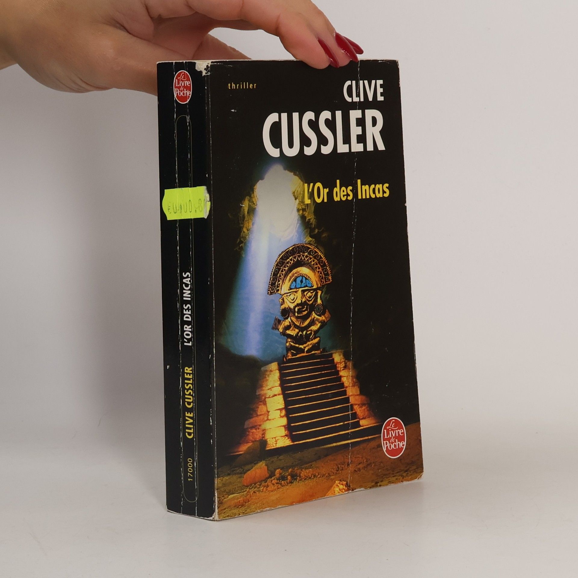 Clive Cussler Le Livre de Poche: L'or des Incas
