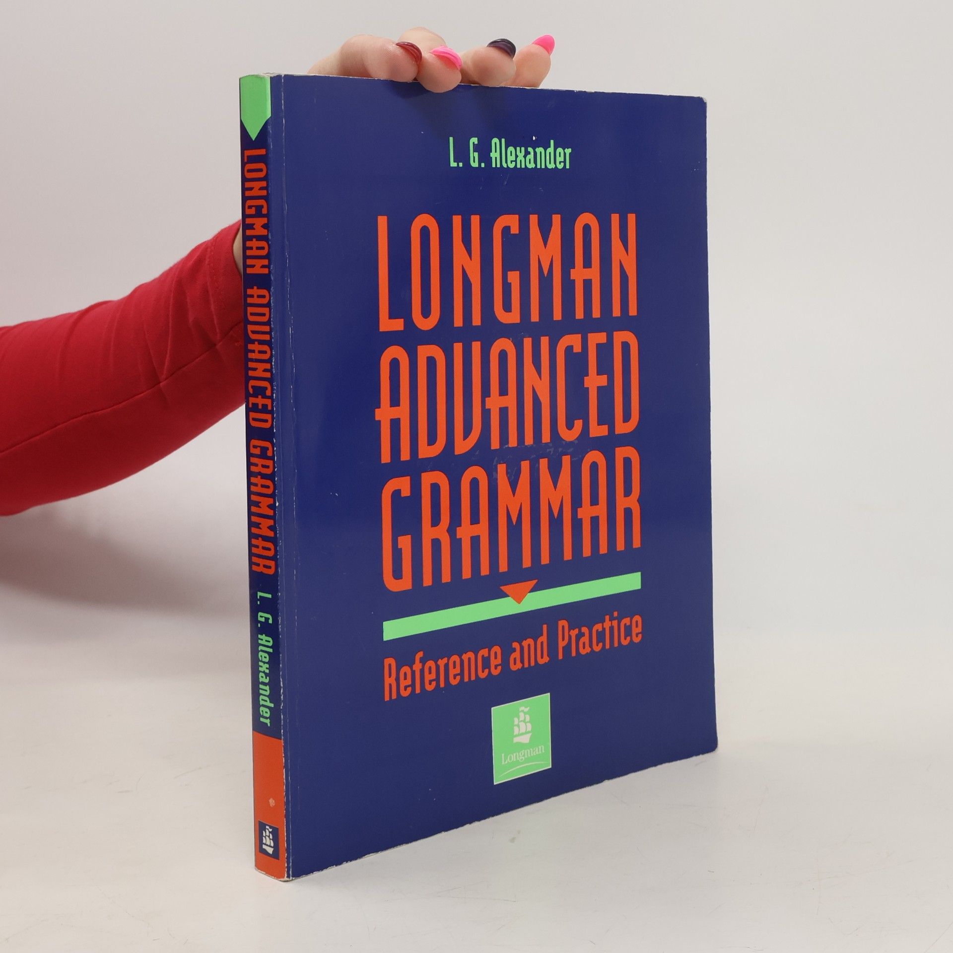 Longman advanced grammar : reference and practice