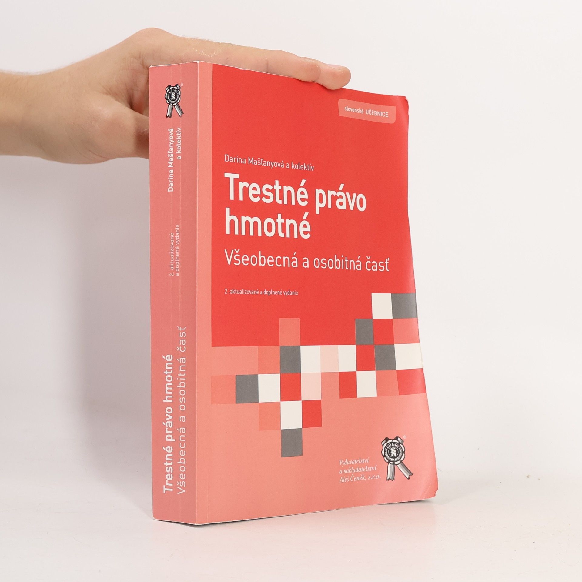 Darina Mašľanyová Trestné právo hmotné : všeobecná a osobitná časť