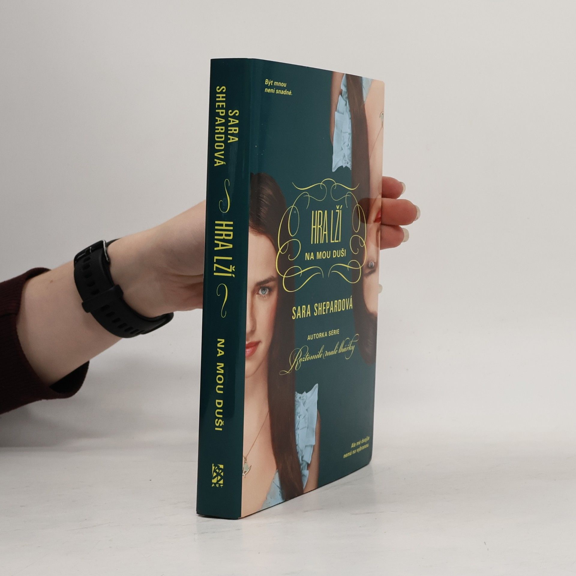 Sara Shepard Hra lží. Na mou duši
